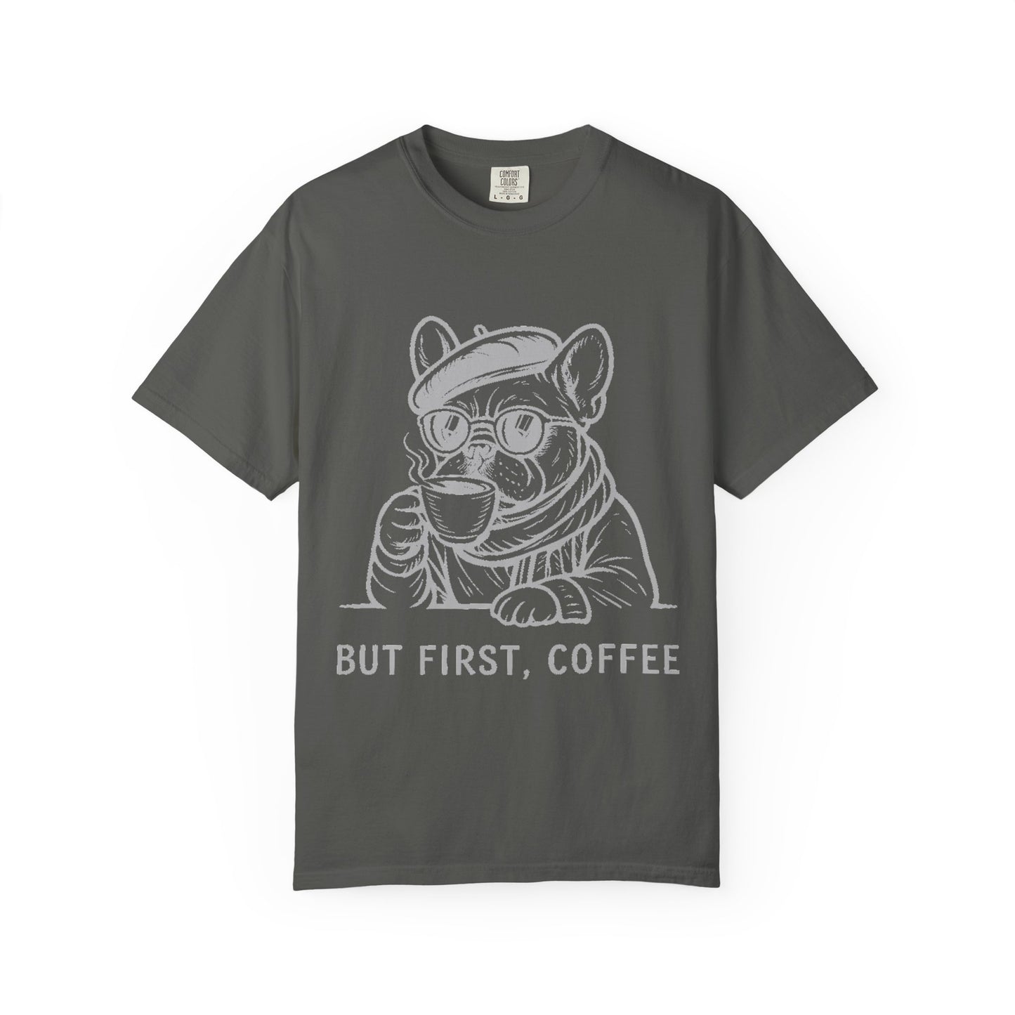 But First, Coffee T-Shirt — French Bulldog Drinking Coffee Graphic Tee