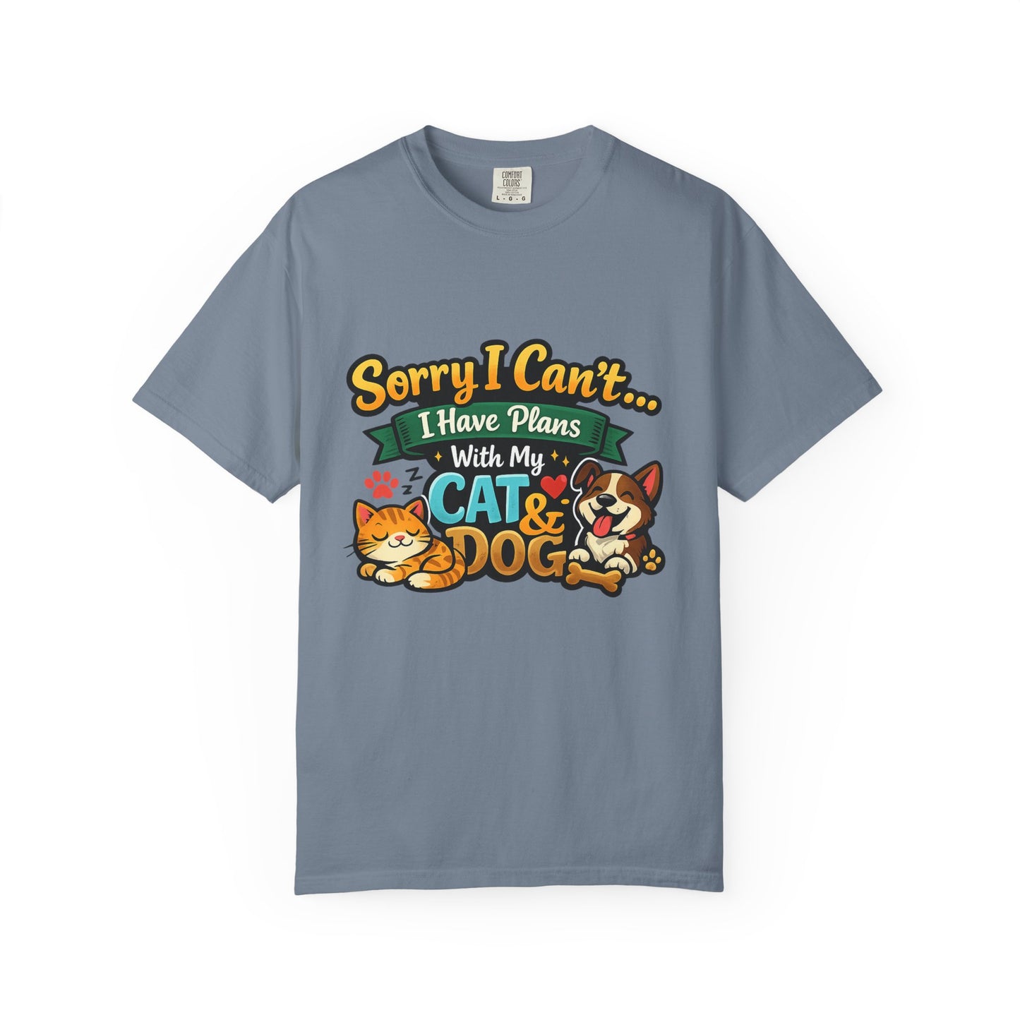 Sorry I Can't — I Have Plans With My Cat & Dog T-Shirt