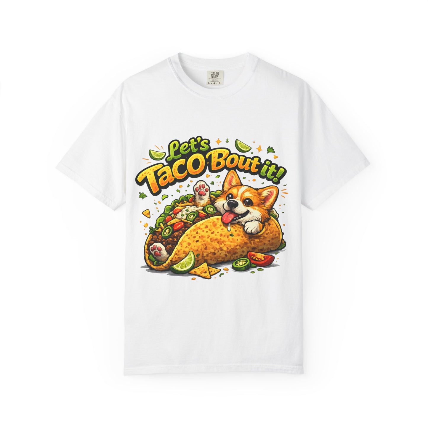 Let's Taco 'Bout It Corgi Taco T-Shirt