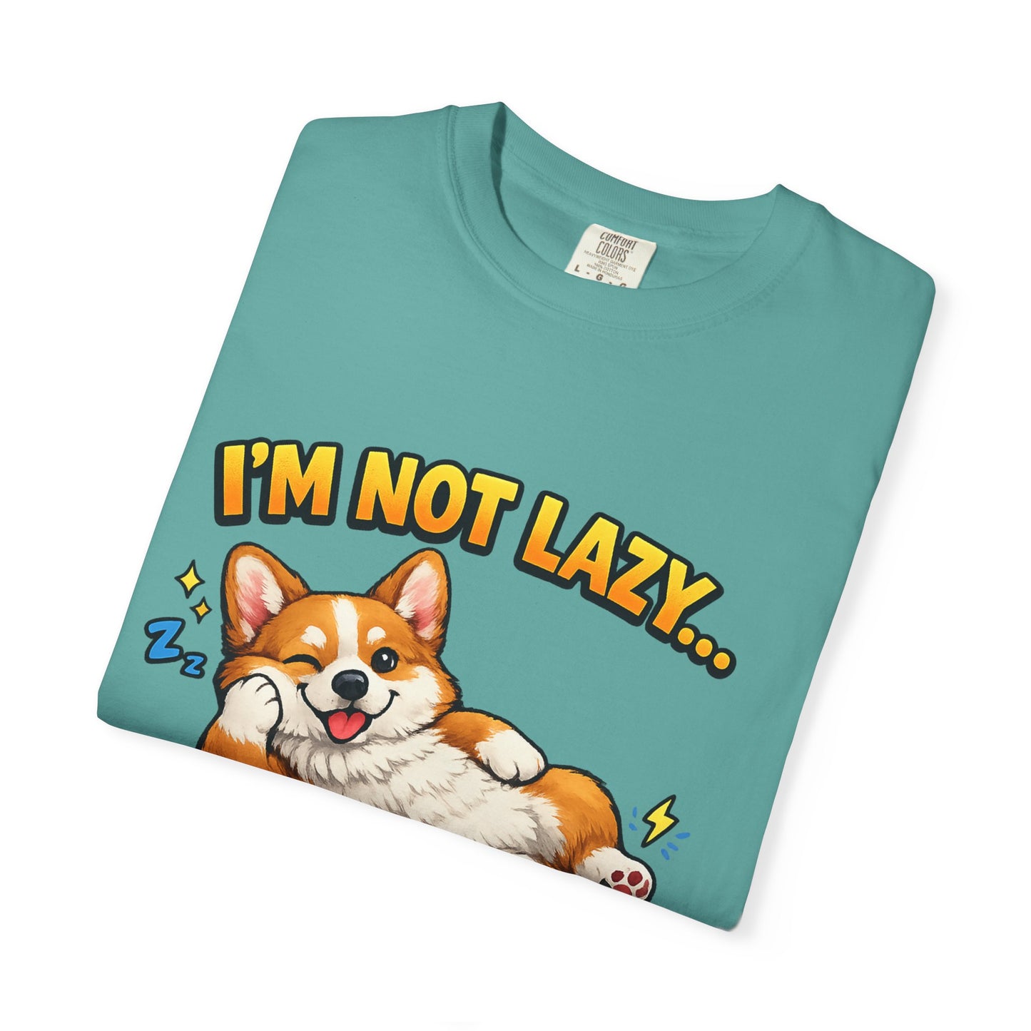 Corgi Energy Saving Mode T-Shirt — "I'm Not Lazy" Cute Dog Graphic Tee