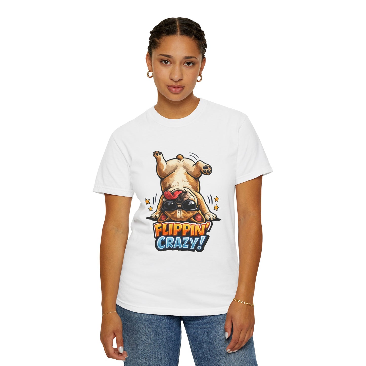Flippin' Crazy! French Bulldog T‑Shirt