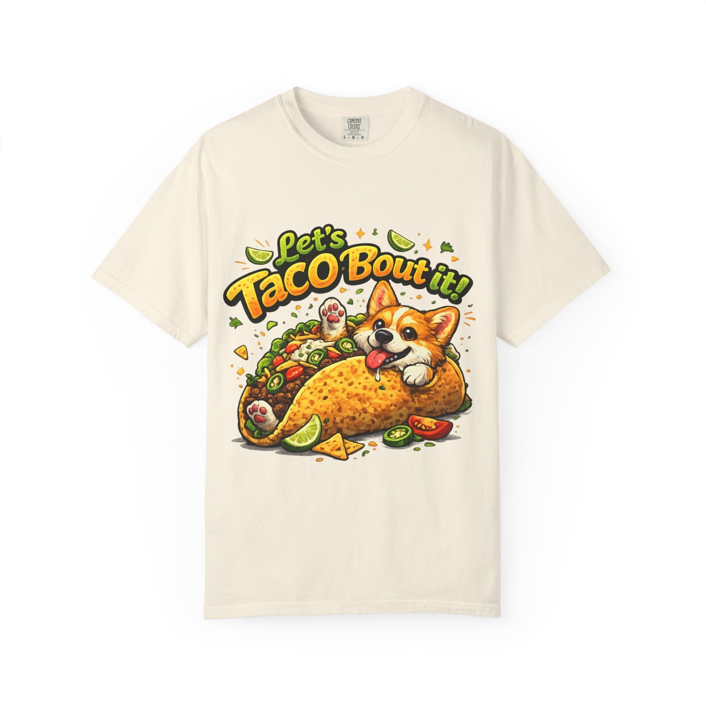 Let's Taco 'Bout It Corgi Taco T-Shirt