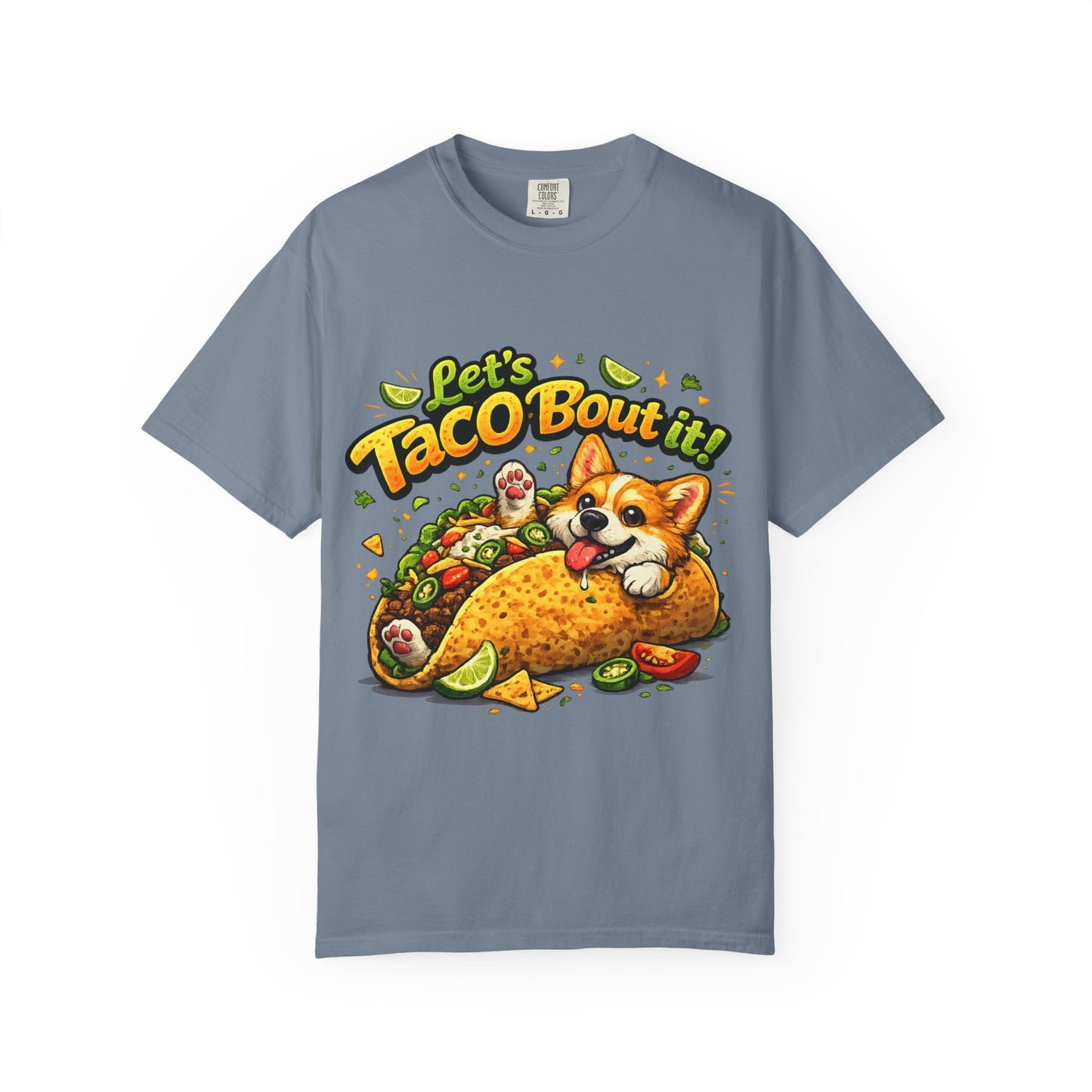 Let's Taco 'Bout It Corgi Taco T-Shirt