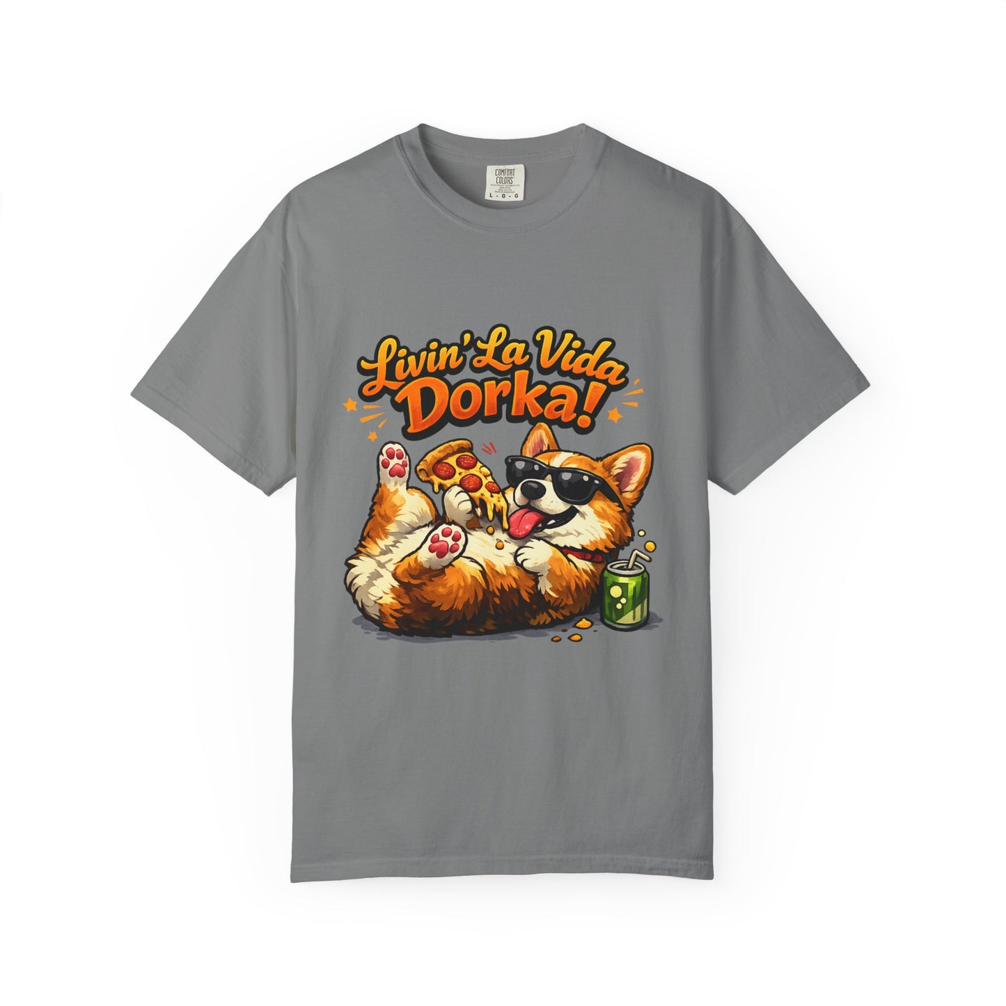 Livin' La Vida Dorka! Corgi Graphic T-Shirt