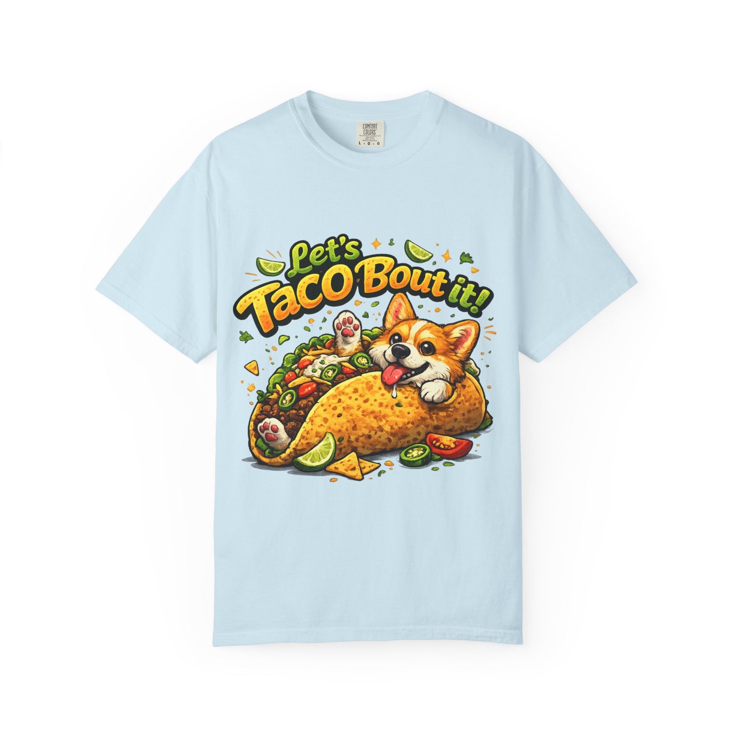 Let's Taco 'Bout It Corgi Taco T-Shirt