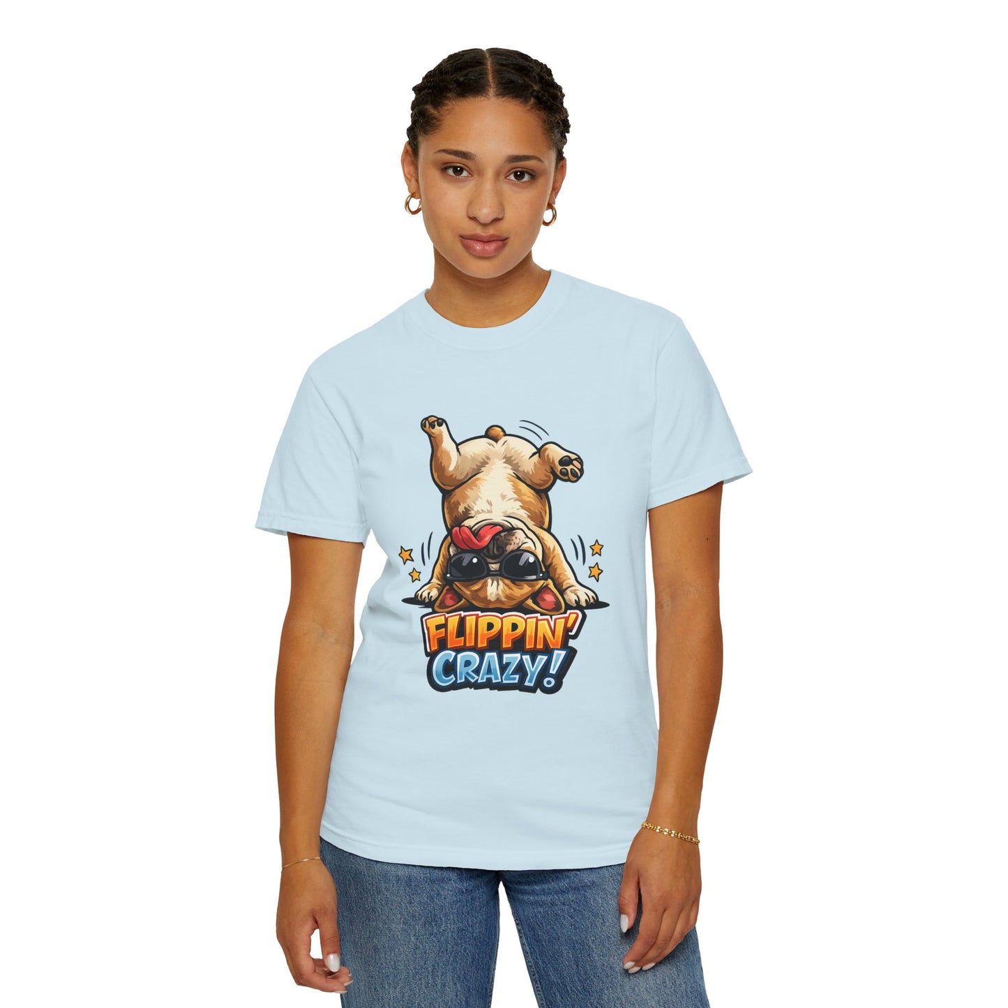 Flippin' Crazy! French Bulldog T‑Shirt