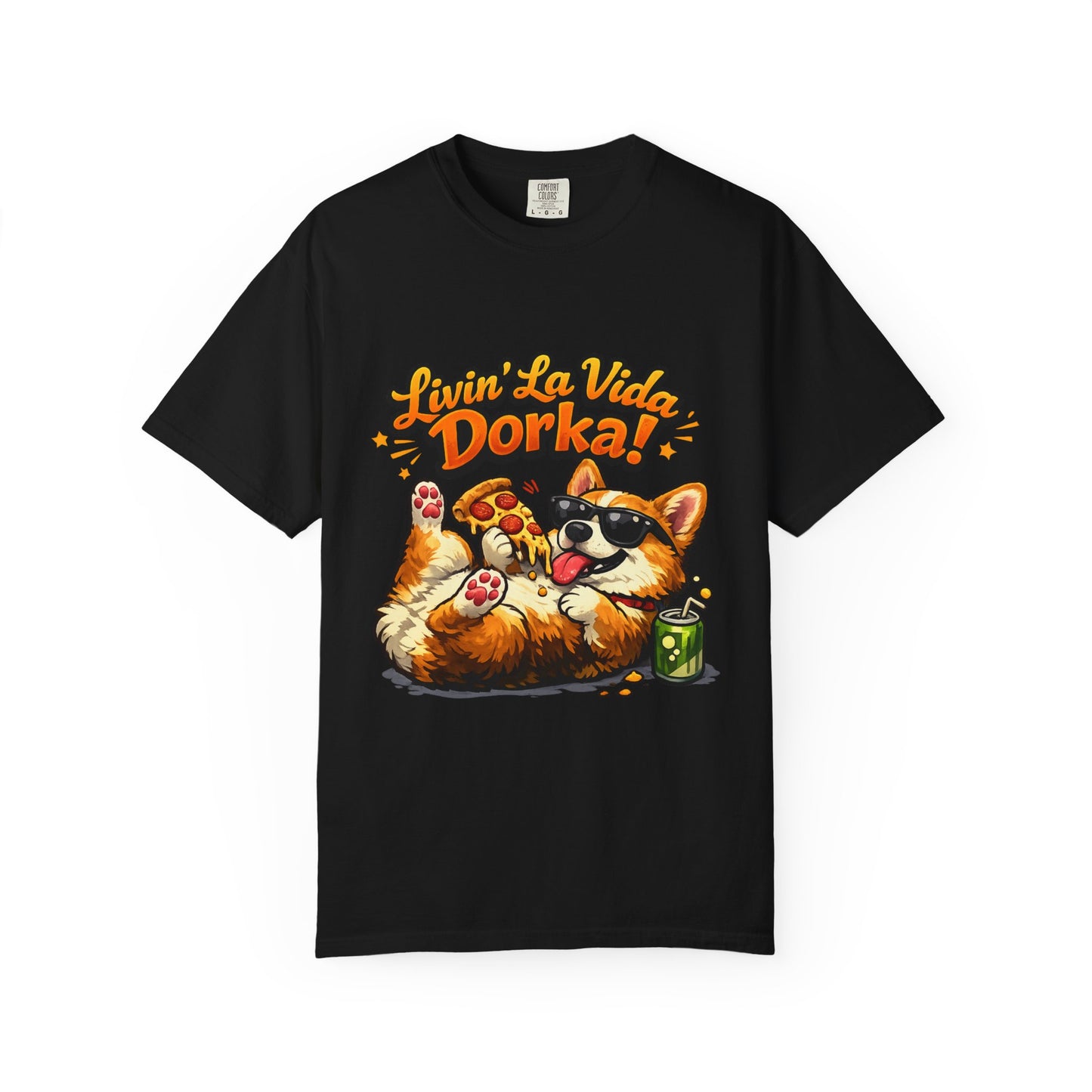 Livin' La Vida Dorka! Corgi Graphic T-Shirt