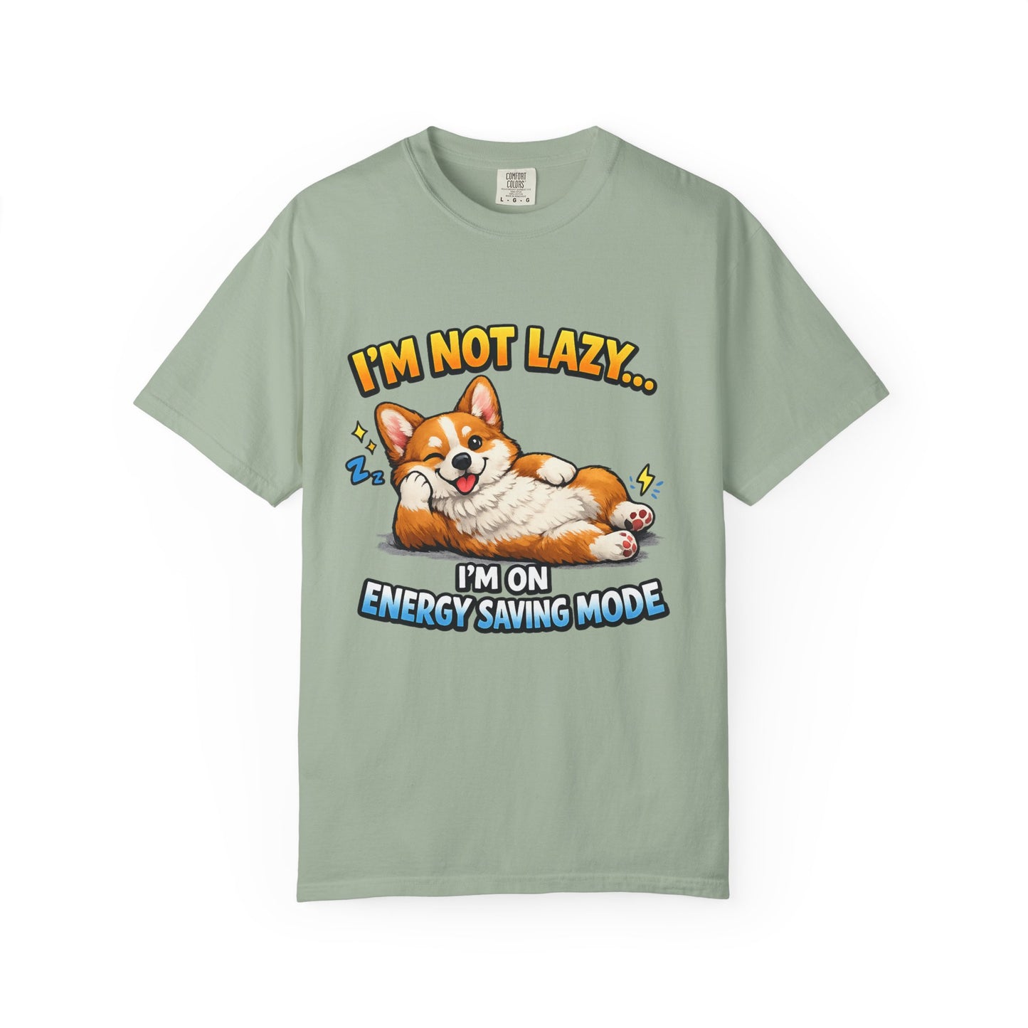 Corgi Energy Saving Mode T-Shirt — "I'm Not Lazy" Cute Dog Graphic Tee