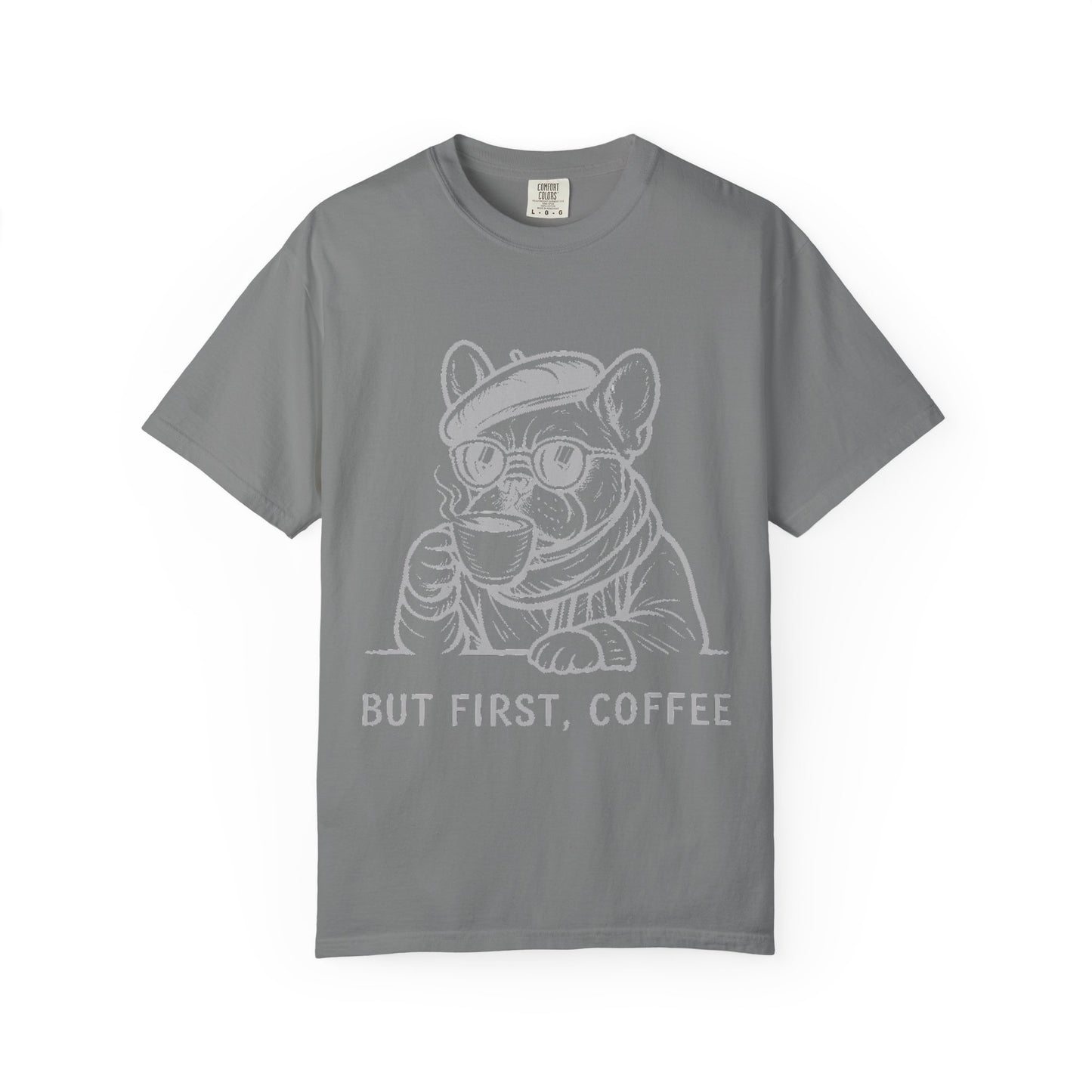 But First, Coffee T-Shirt — French Bulldog Drinking Coffee Graphic Tee