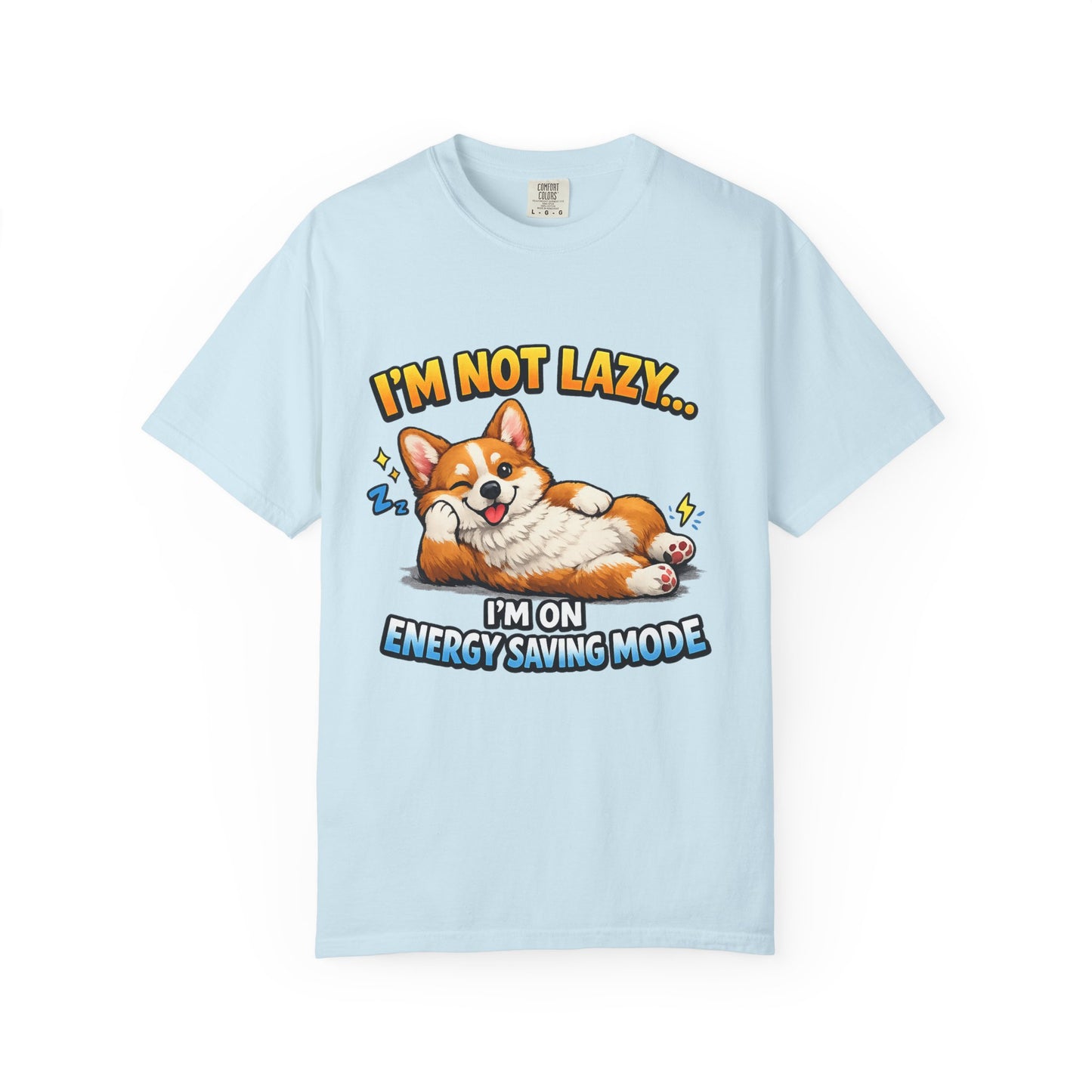 Corgi Energy Saving Mode T-Shirt — "I'm Not Lazy" Cute Dog Graphic Tee