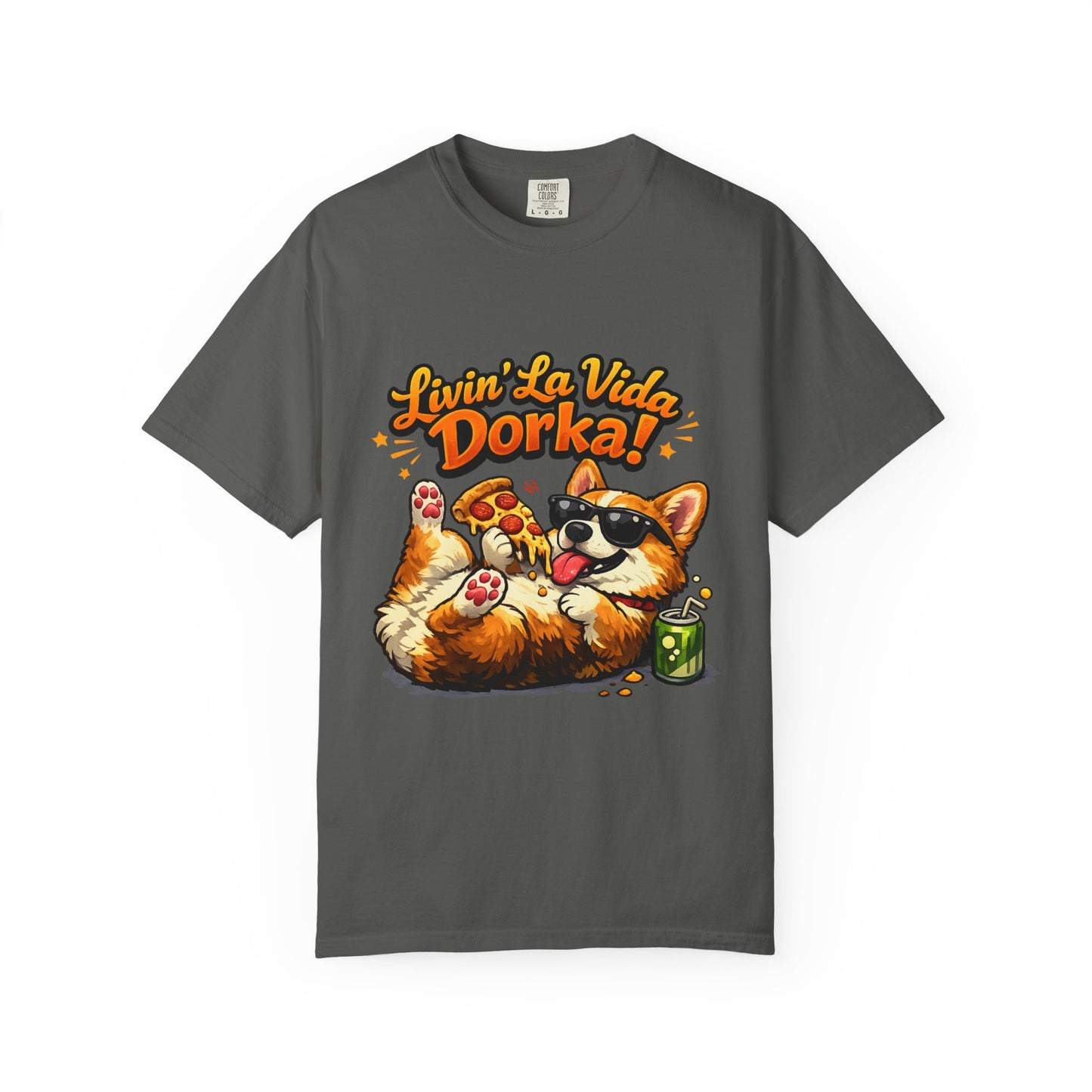 Livin' La Vida Dorka! Corgi Graphic T-Shirt