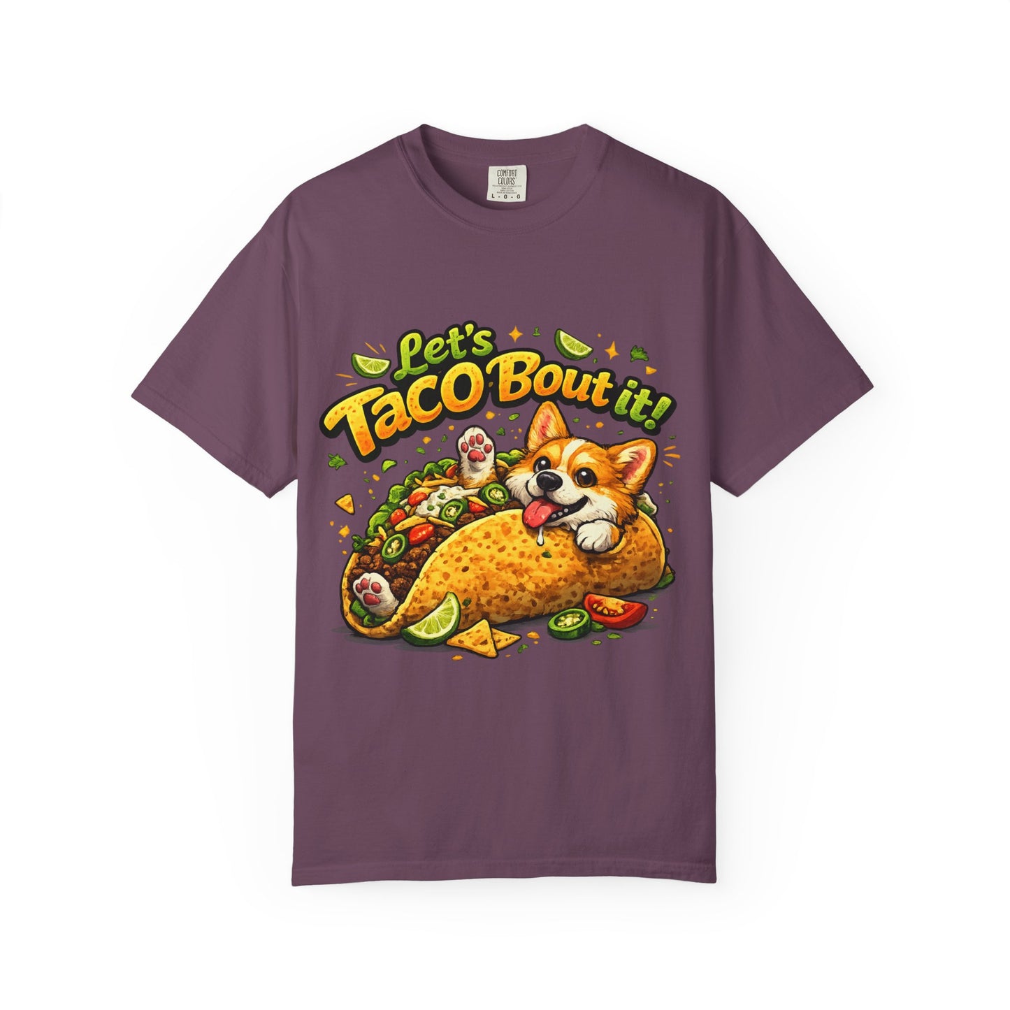 Let's Taco 'Bout It Corgi Taco T-Shirt