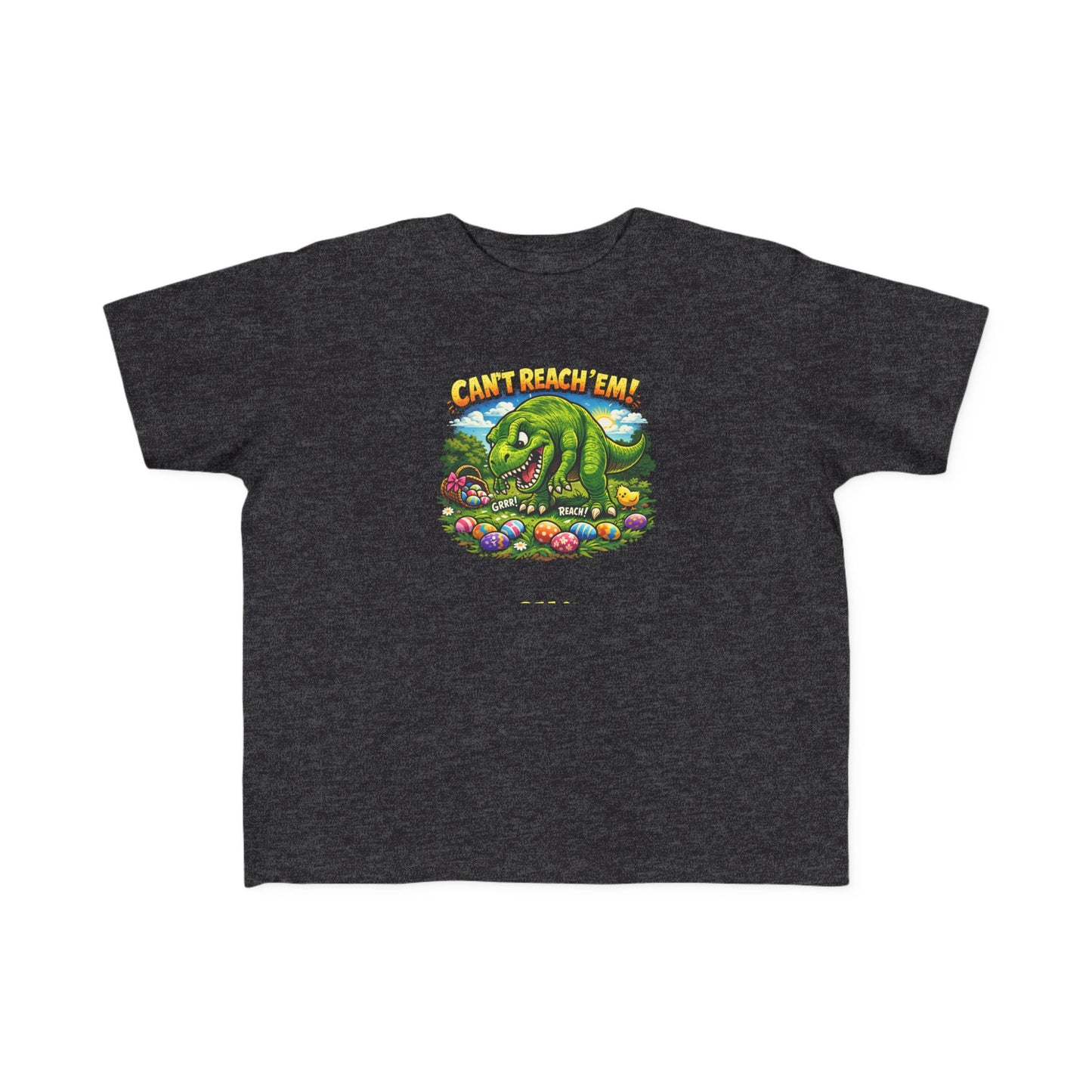 Toddler T-Shirt — T-REX "Can't Reach Me" Graphic