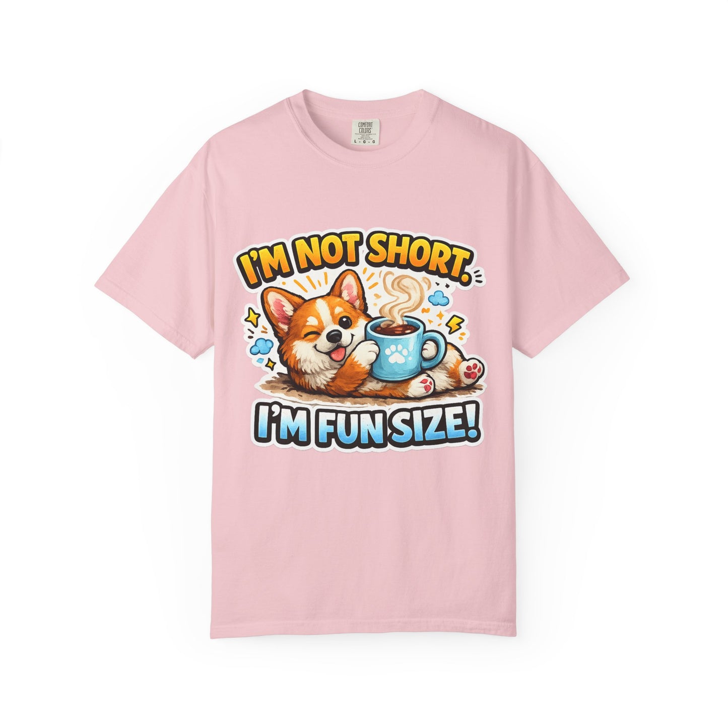 Corgi "I'm Not Short, I'm Fun Size" T-Shirt