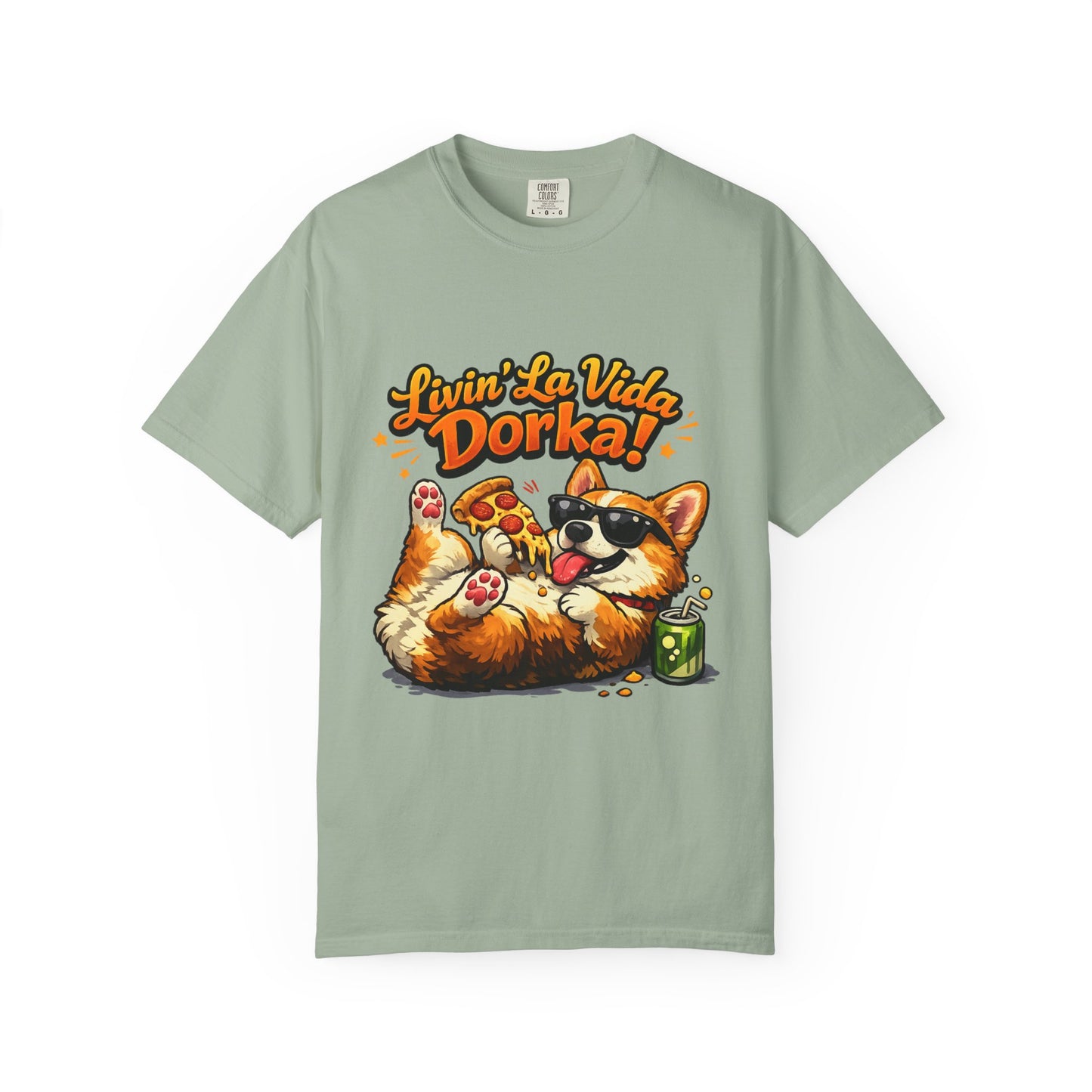 Livin' La Vida Dorka! Corgi Graphic T-Shirt