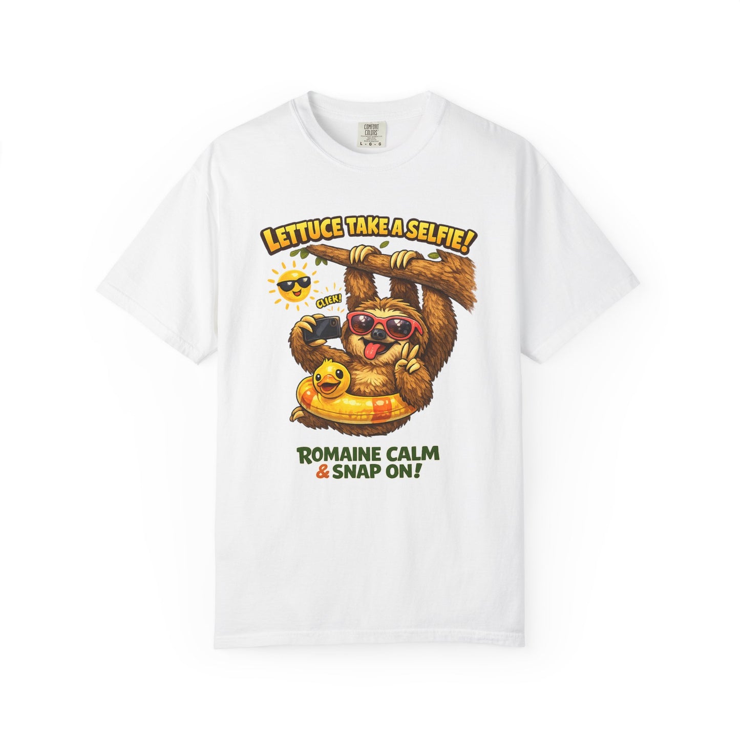Romaine Calm & Snap On T-Shirt — 'Lettuce Take a Selfie' Sloth Graphic Tee