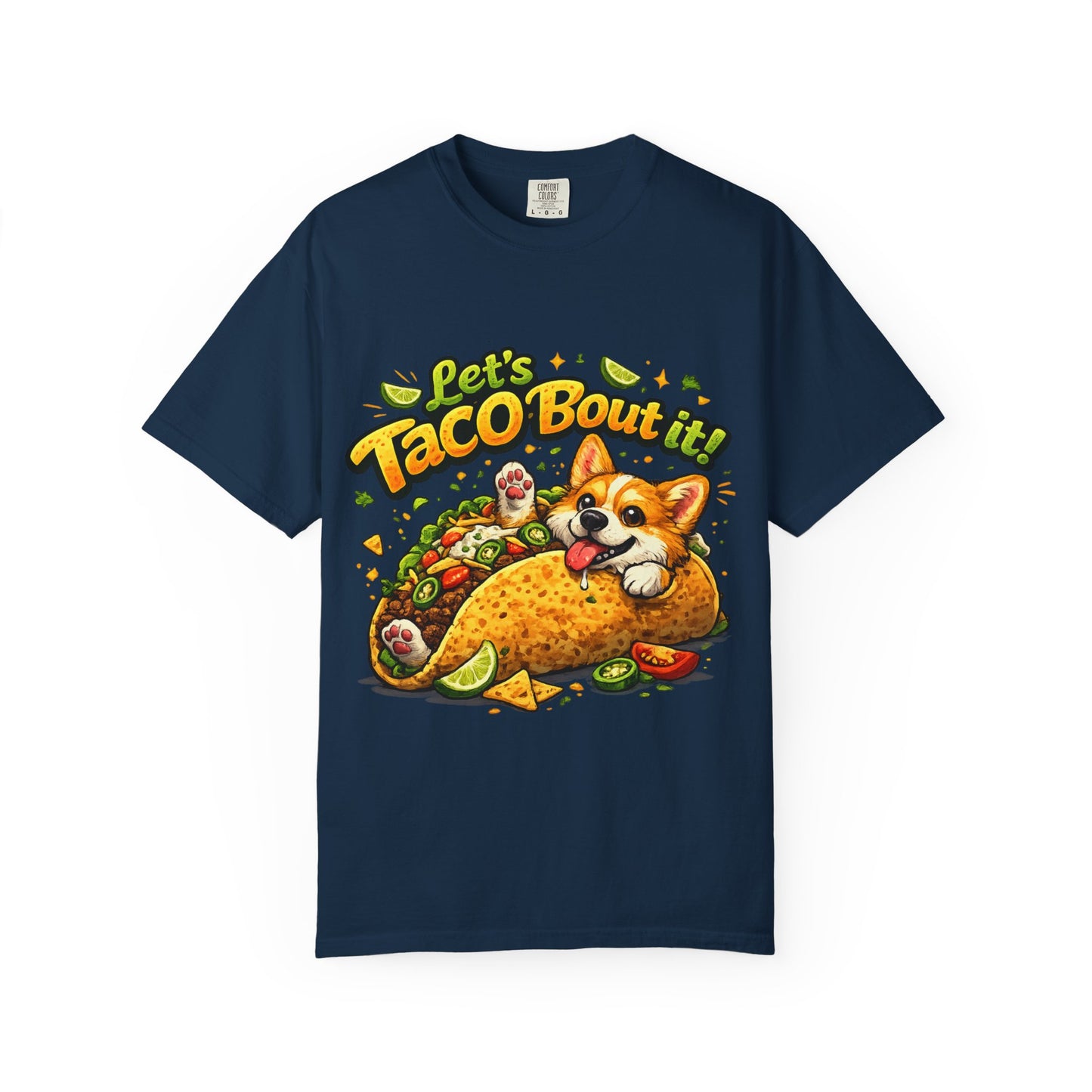 Let's Taco 'Bout It Corgi Taco T-Shirt