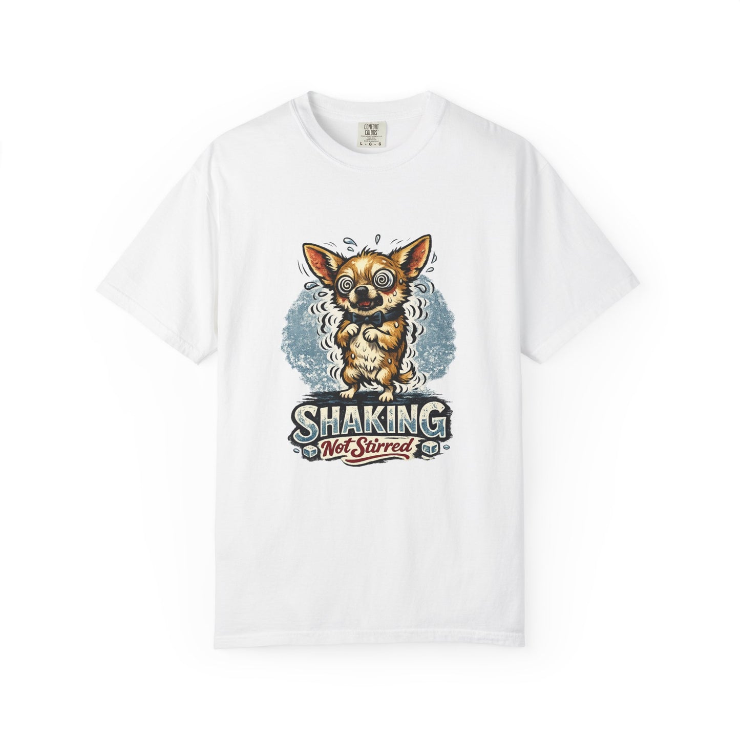 T-Shirt — 'Shaking Not Stirred' Cute Shivering Chihuahua Graphic Tee
