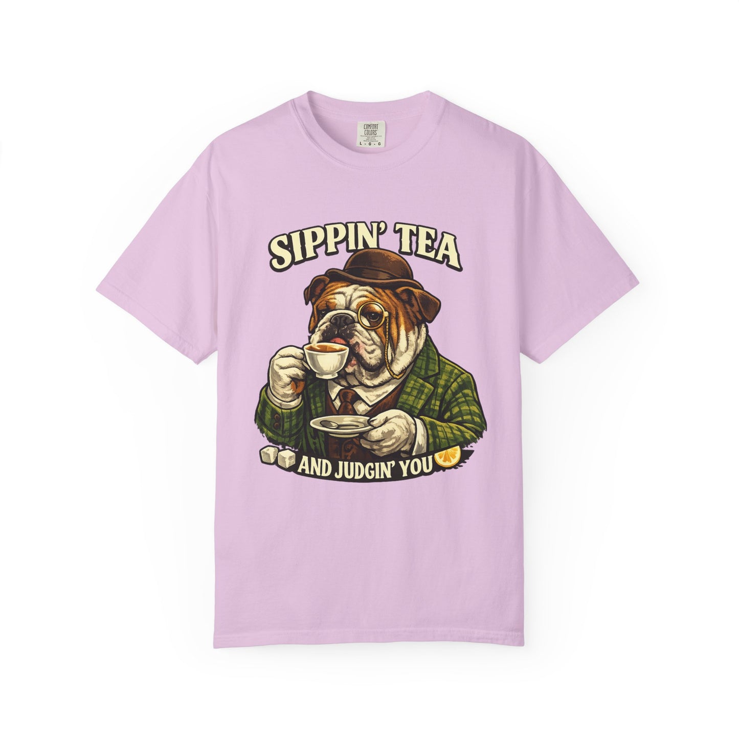 Sippin' Tea Bulldog Tee — "Sippin' Tea and Judgin' You" Graphic T-Shirt