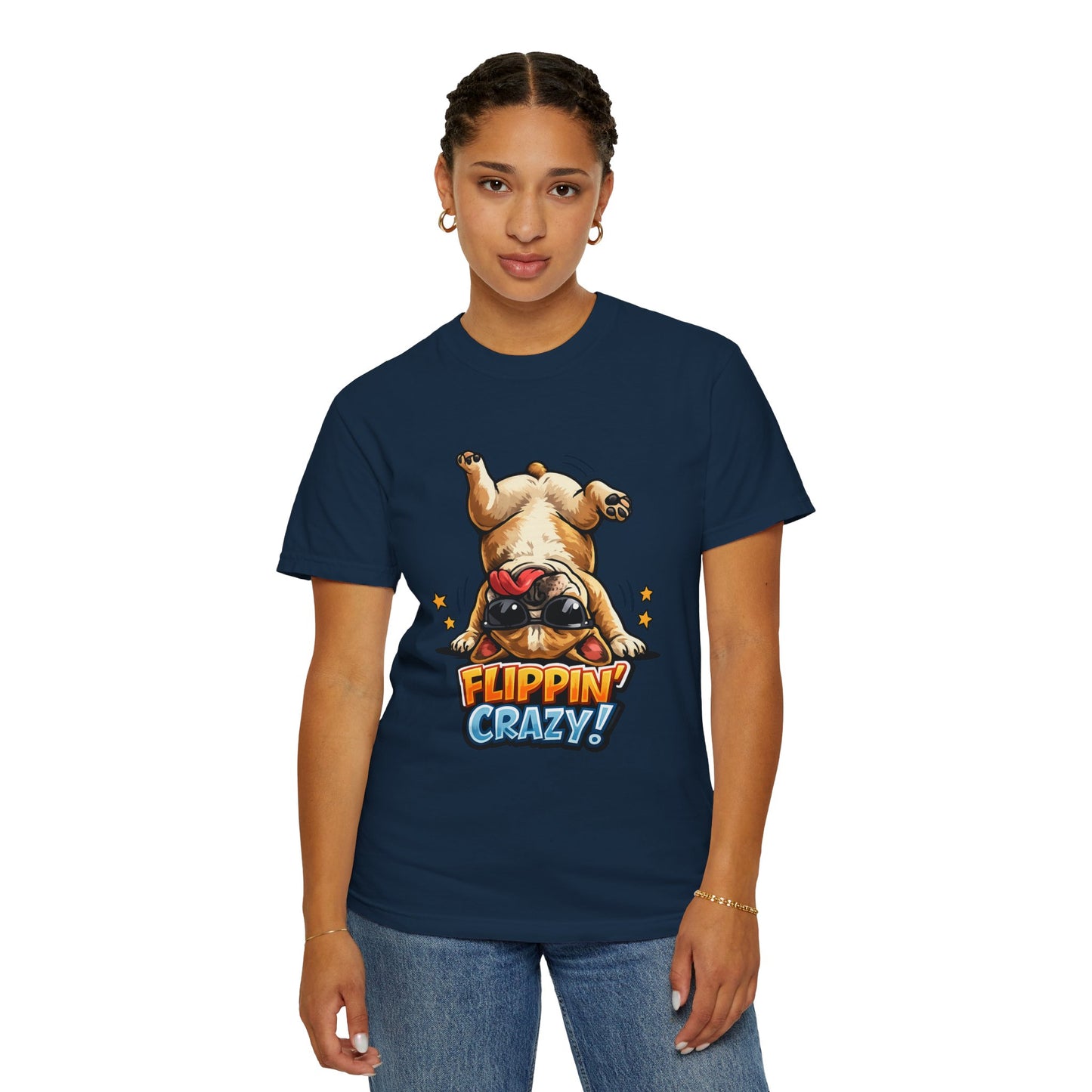 Flippin' Crazy! French Bulldog T‑Shirt