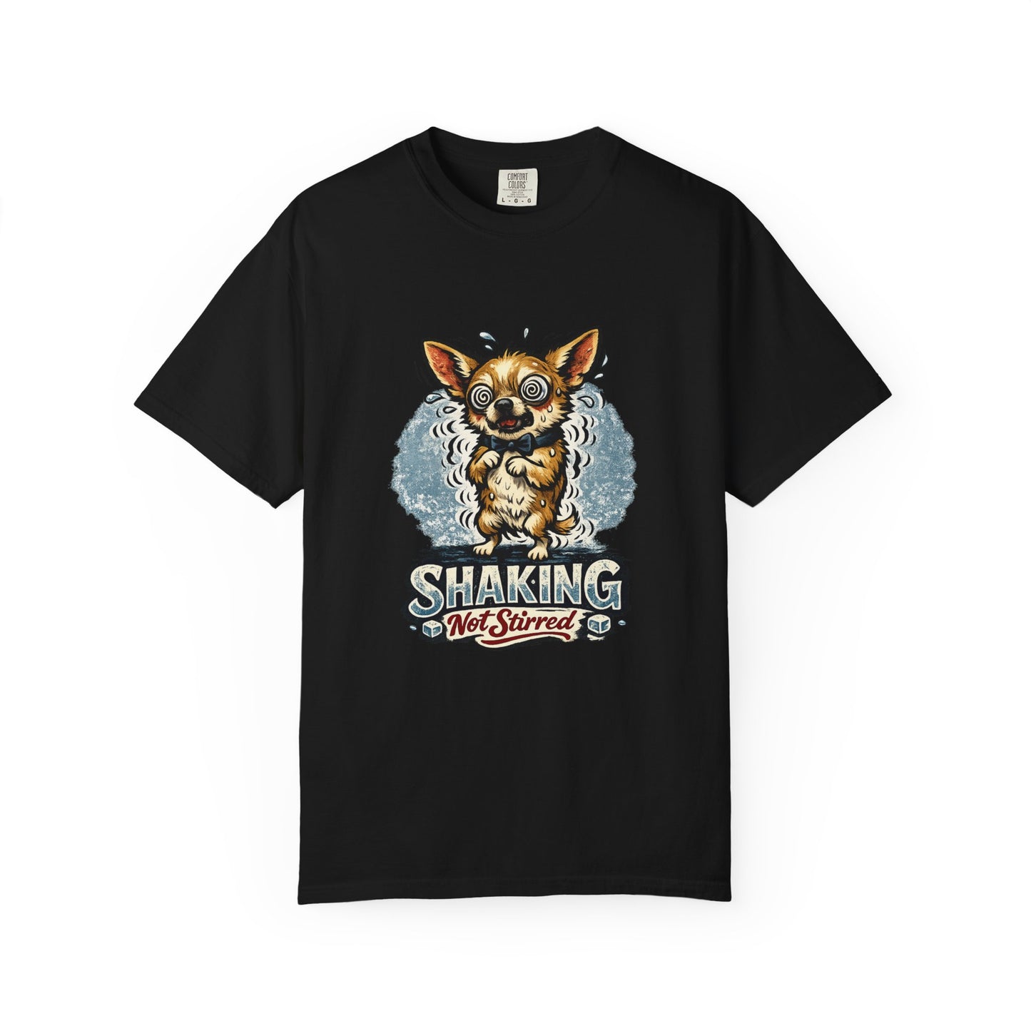 T-Shirt — 'Shaking Not Stirred' Cute Shivering Chihuahua Graphic Tee