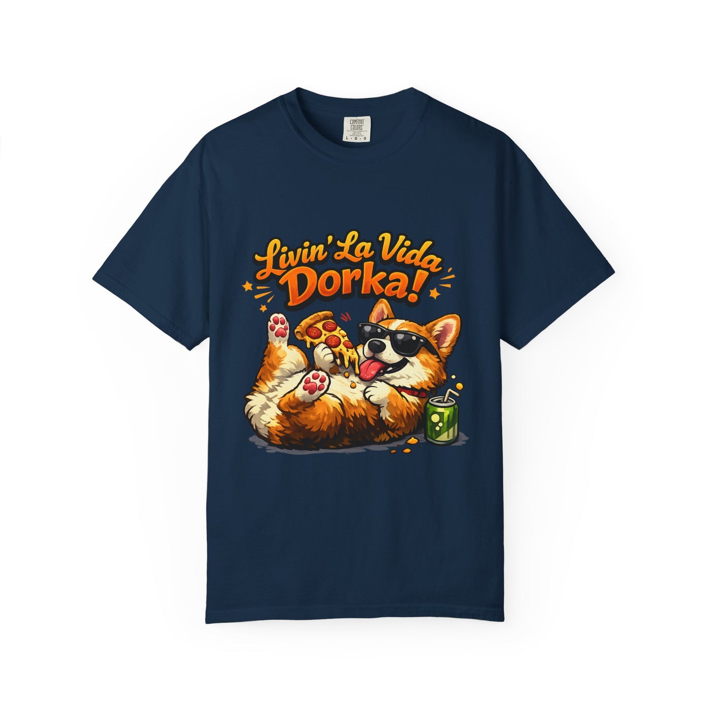 Livin' La Vida Dorka! Corgi Graphic T-Shirt