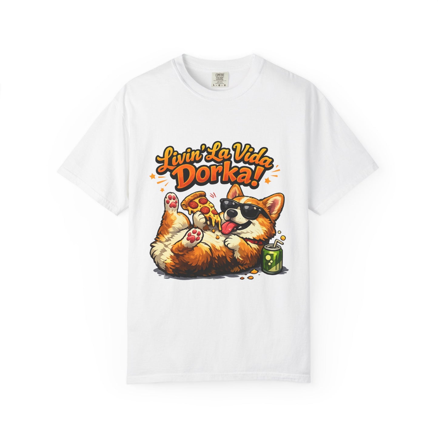 Livin' La Vida Dorka! Corgi Graphic T-Shirt