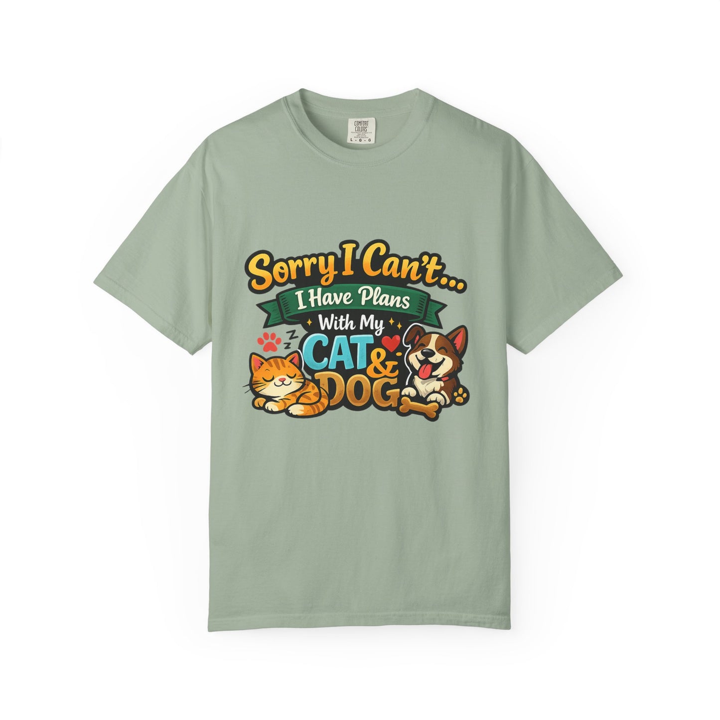 Sorry I Can't — I Have Plans With My Cat & Dog T-Shirt