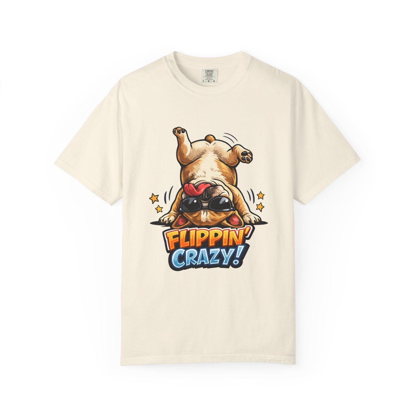 Flippin' Crazy! French Bulldog T‑Shirt