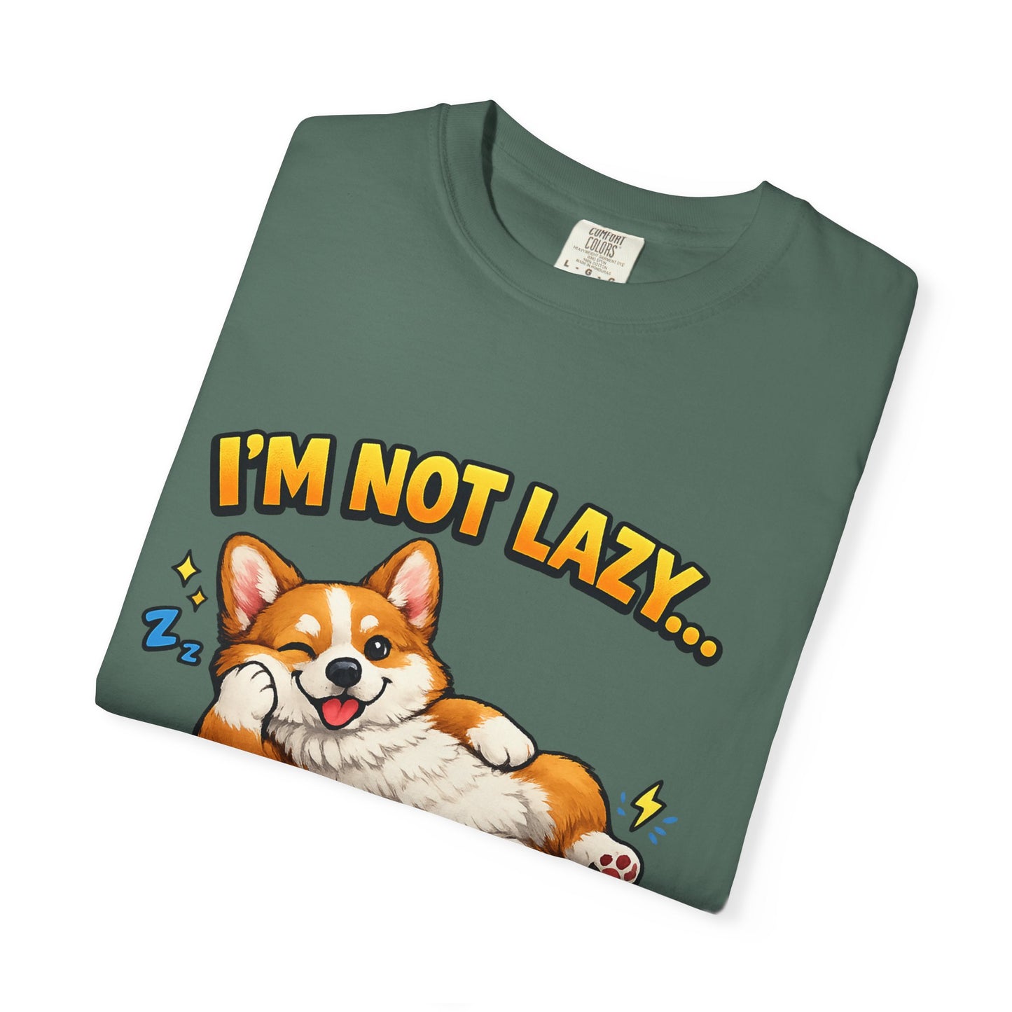 Corgi Energy Saving Mode T-Shirt — "I'm Not Lazy" Cute Dog Graphic Tee