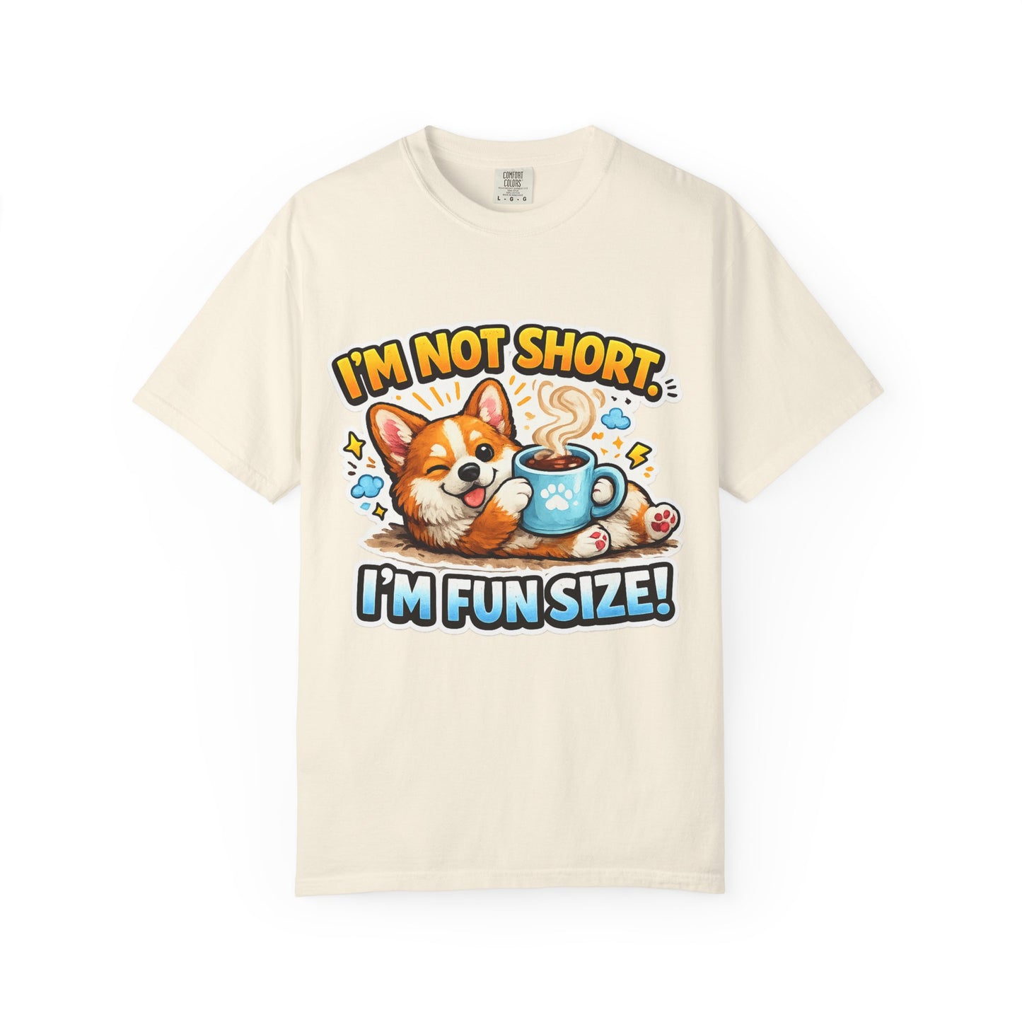 Corgi "I'm Not Short, I'm Fun Size" T-Shirt