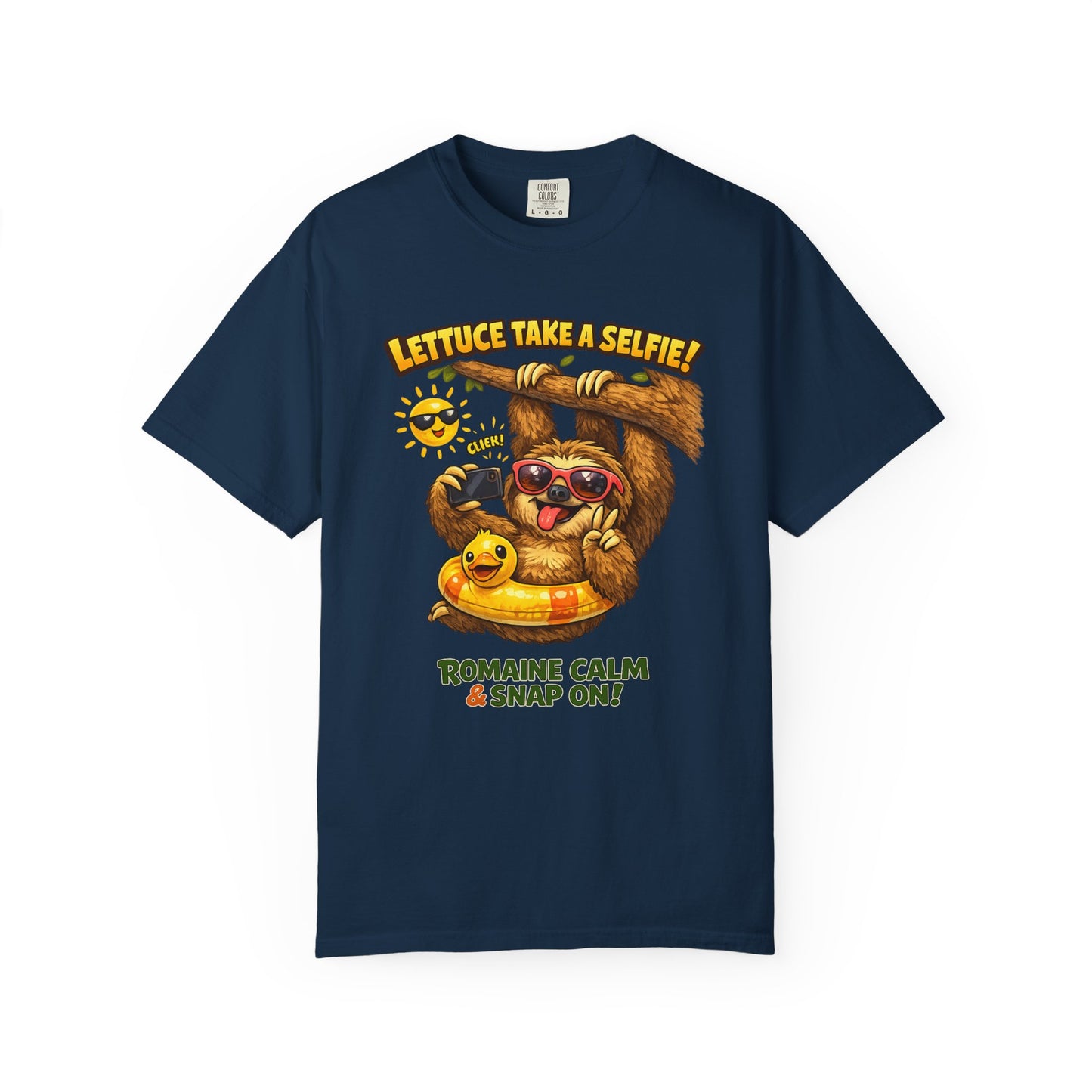Romaine Calm & Snap On T-Shirt — 'Lettuce Take a Selfie' Sloth Graphic Tee