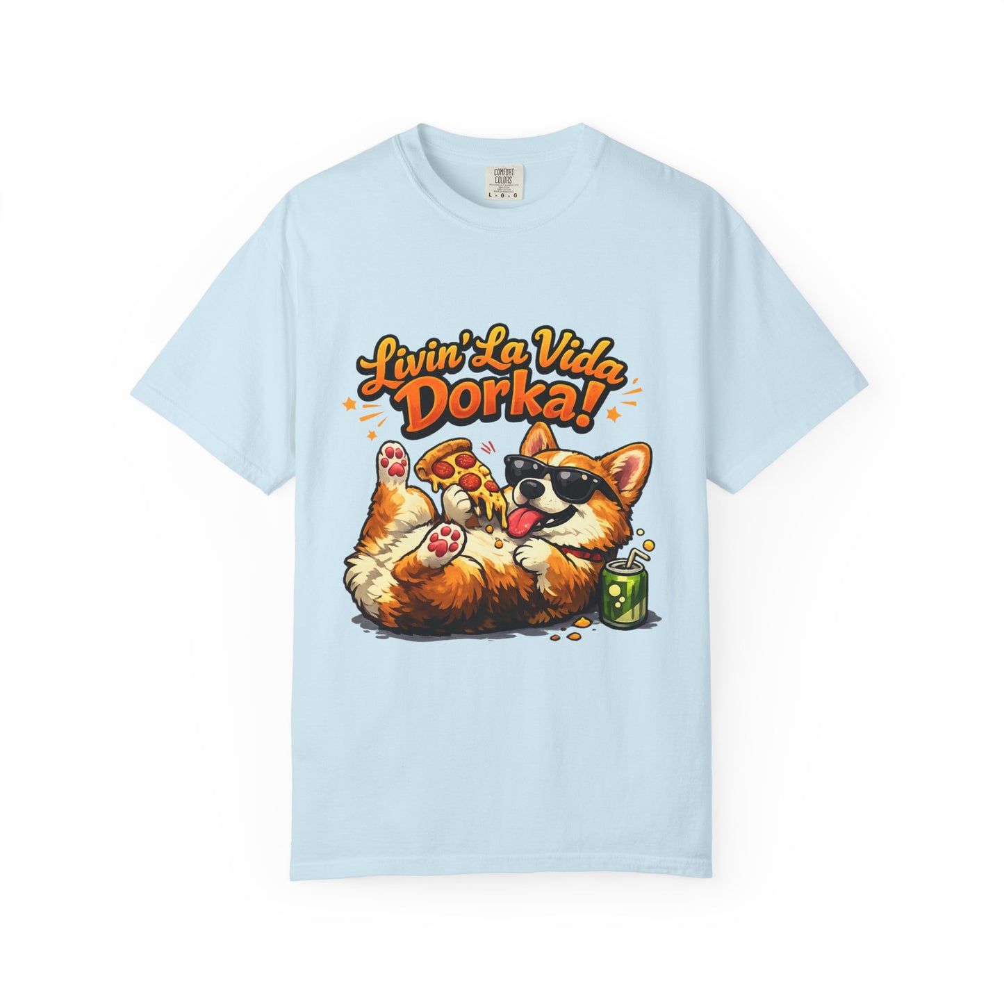 Livin' La Vida Dorka! Corgi Graphic T-Shirt