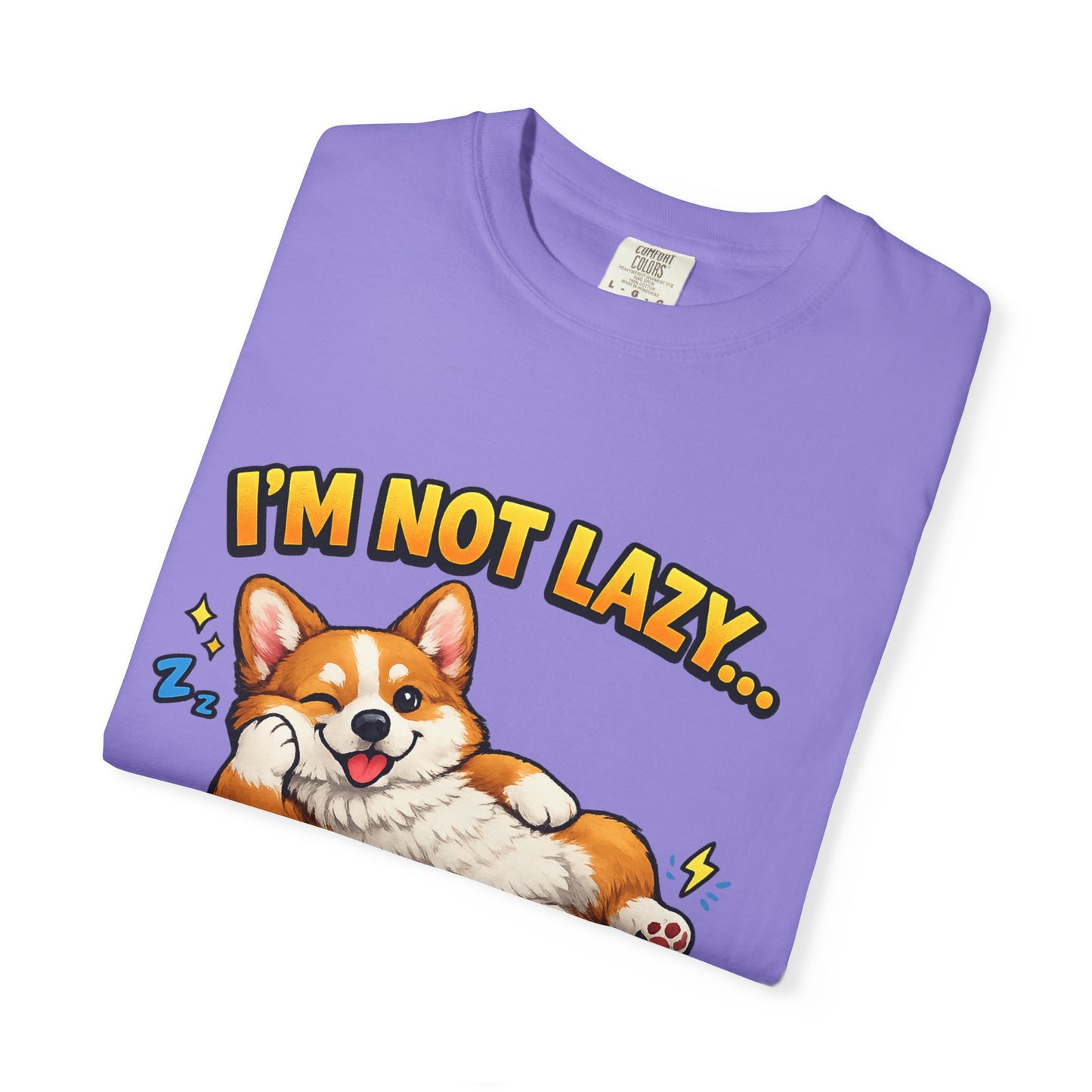Corgi Energy Saving Mode T-Shirt — "I'm Not Lazy" Cute Dog Graphic Tee