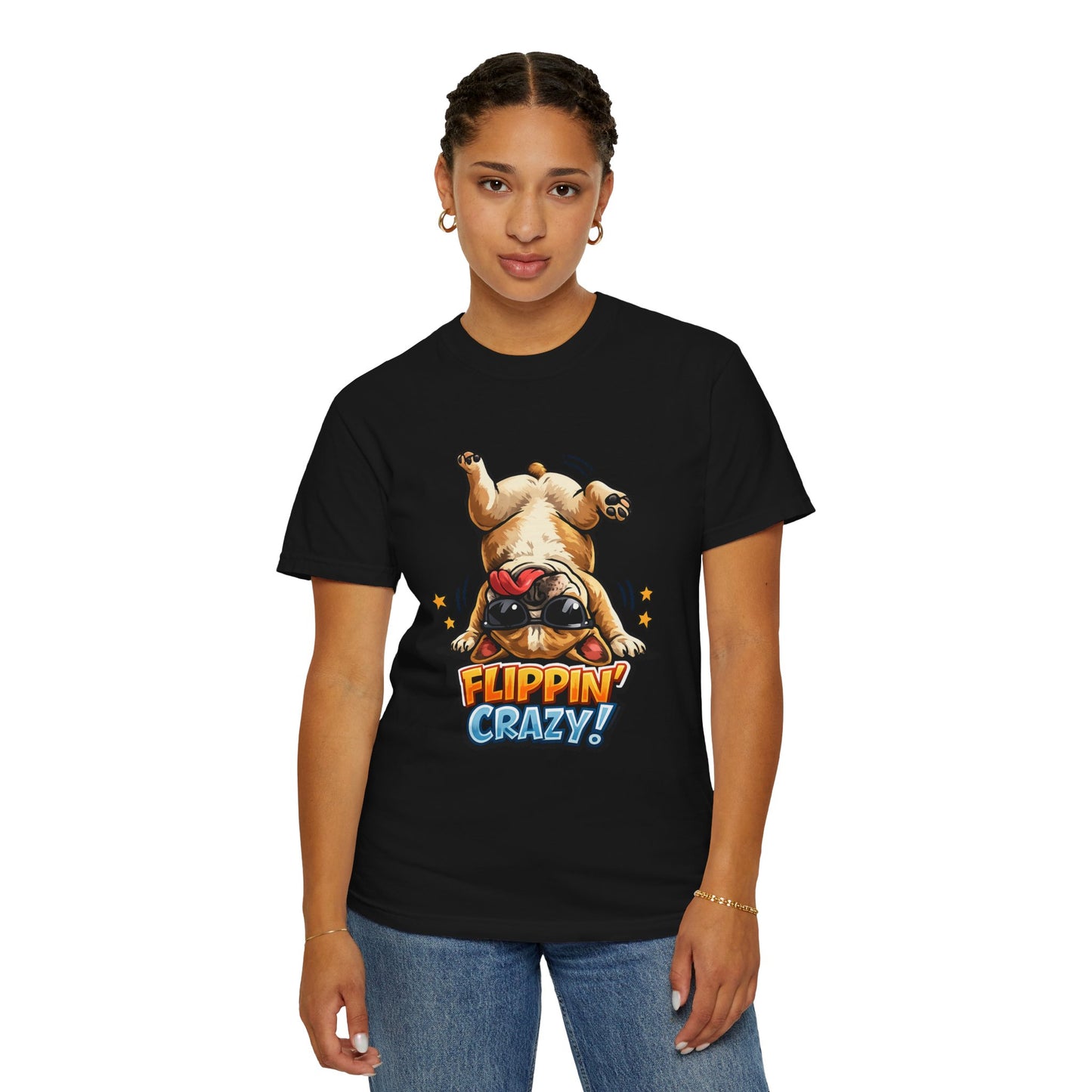 Flippin' Crazy! French Bulldog T‑Shirt
