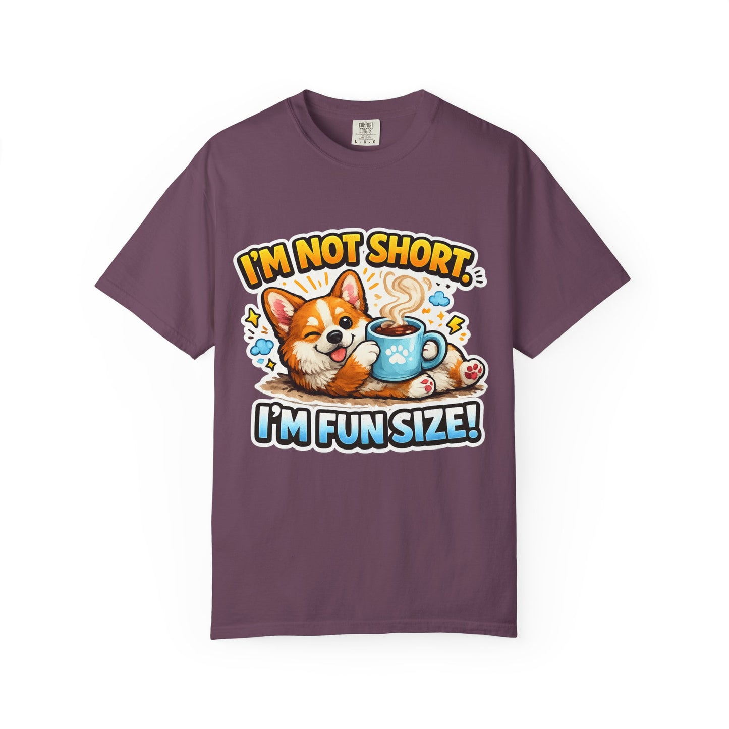 Corgi "I'm Not Short, I'm Fun Size" T-Shirt