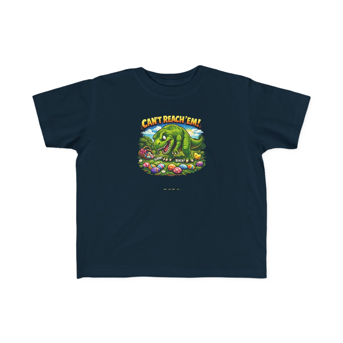 Toddler T-Shirt — T-REX "Can't Reach Me" Graphic