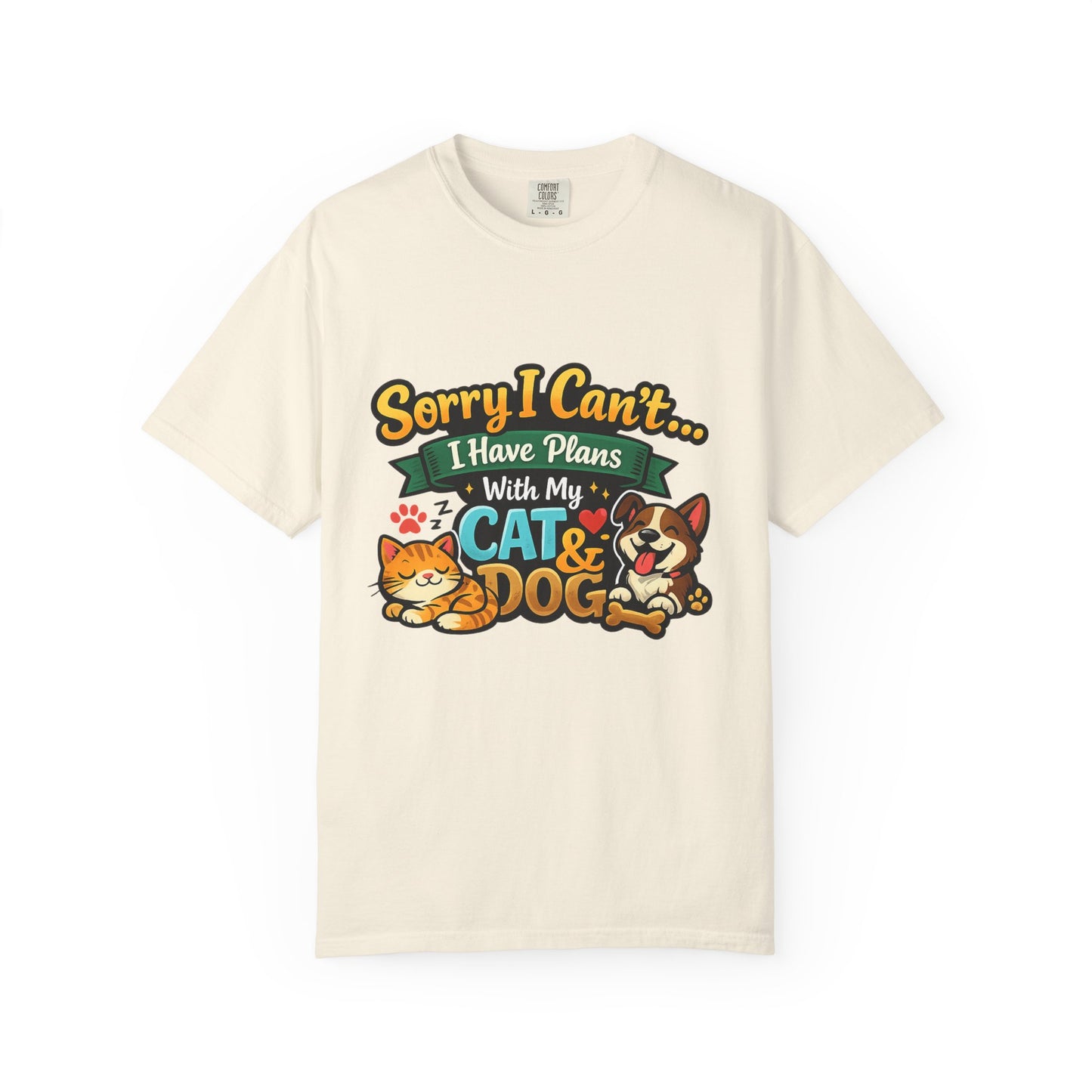 Sorry I Can't — I Have Plans With My Cat & Dog T-Shirt