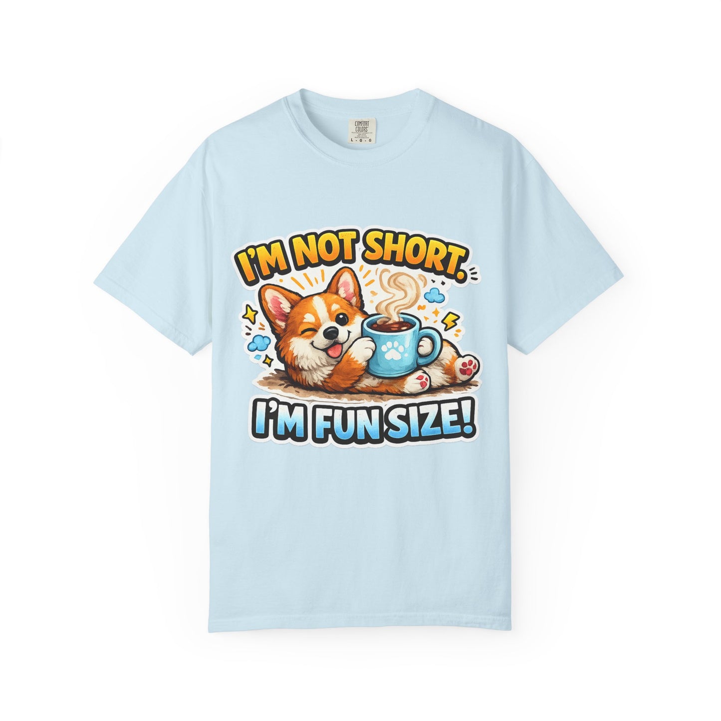 Corgi "I'm Not Short, I'm Fun Size" T-Shirt