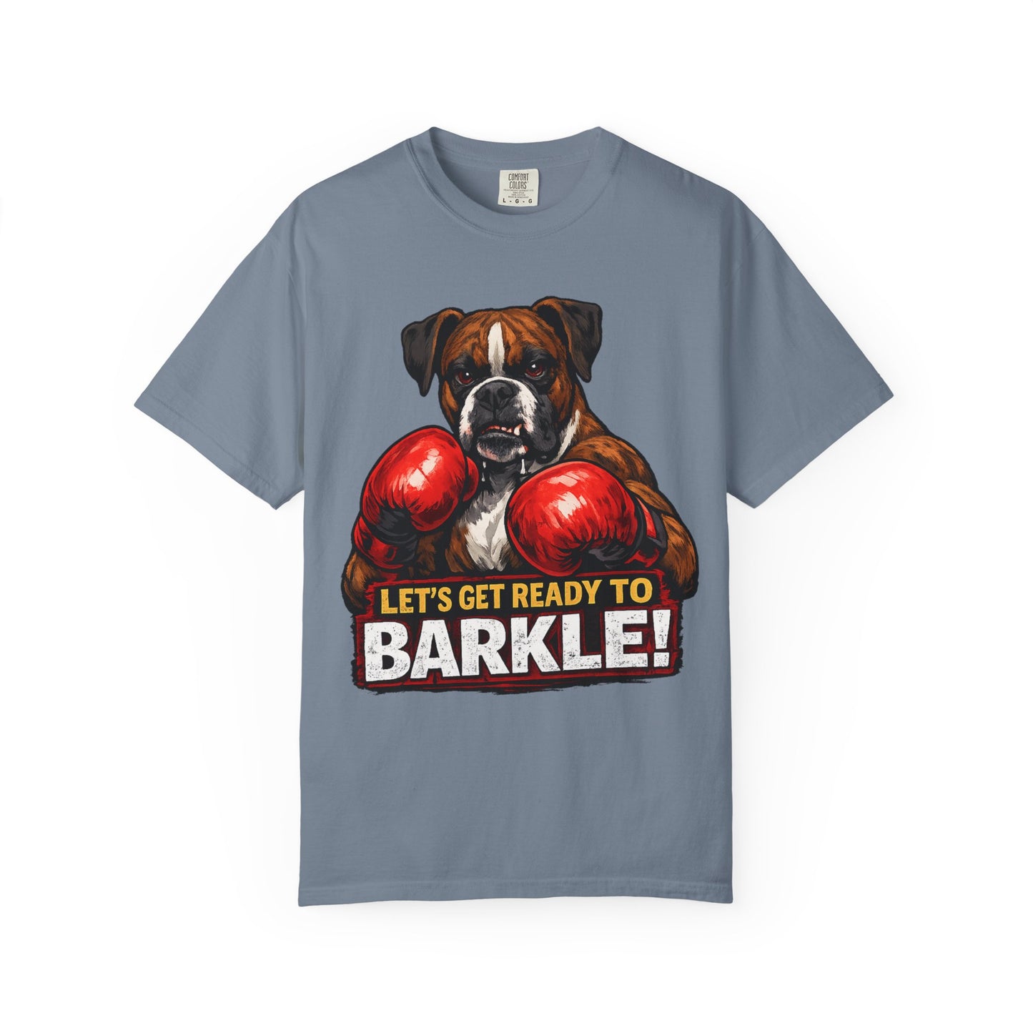 Boxer Dog Boxing T‑Shirt — "Let’s Get Ready to Barkle!" Funny Dog Lover Tee