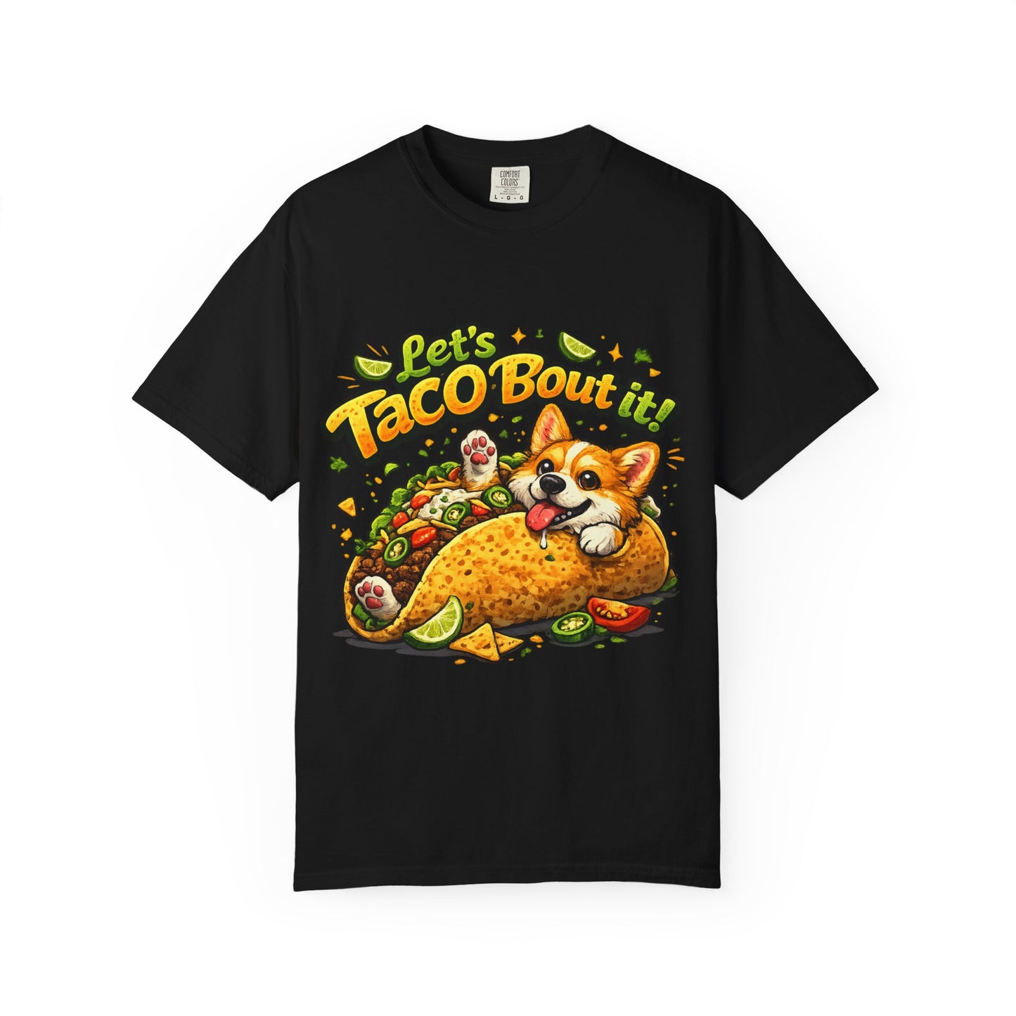 Let's Taco 'Bout It Corgi Taco T-Shirt