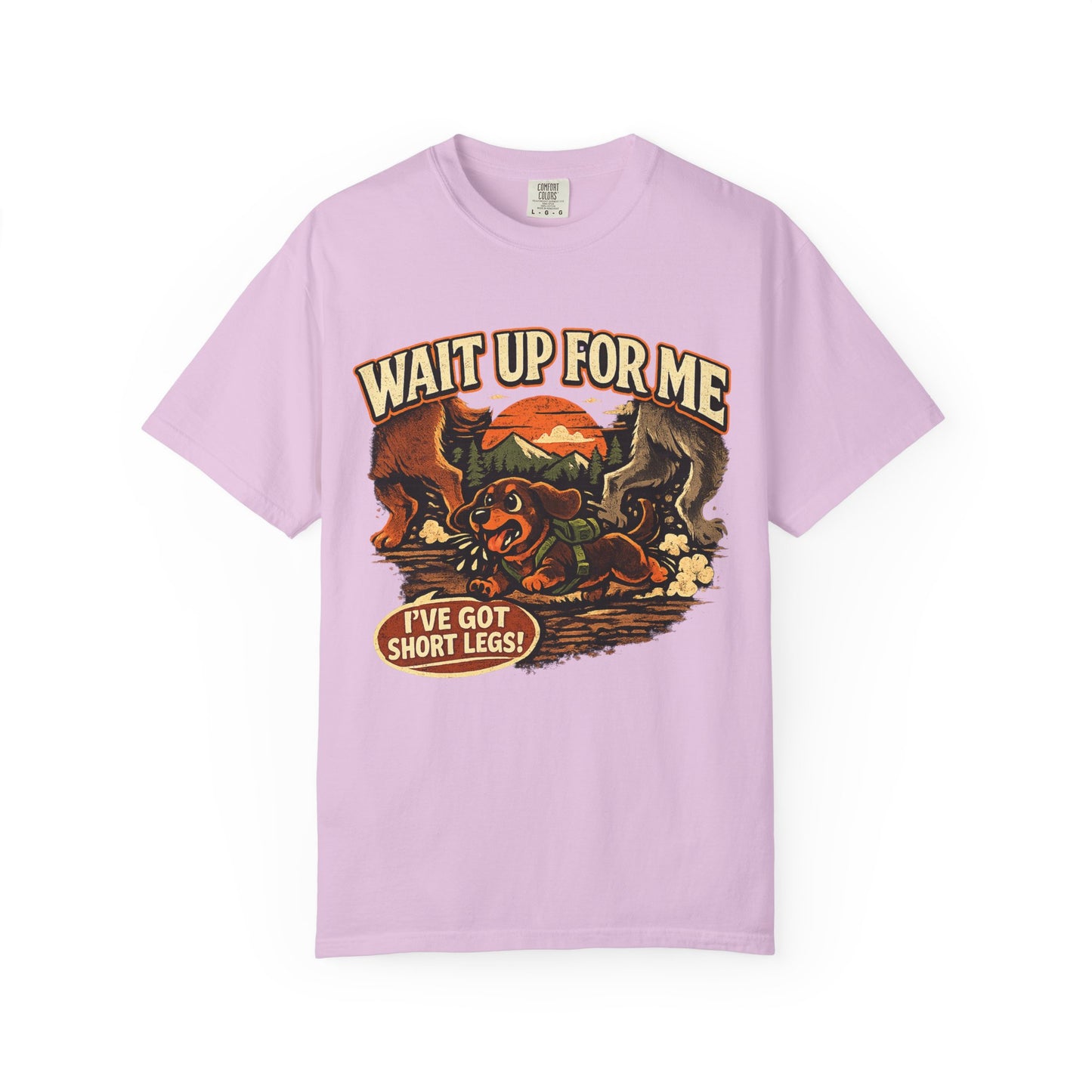 Wait Up For Me Dachshund T-Shirt —  Cute Hiking Dog Tee