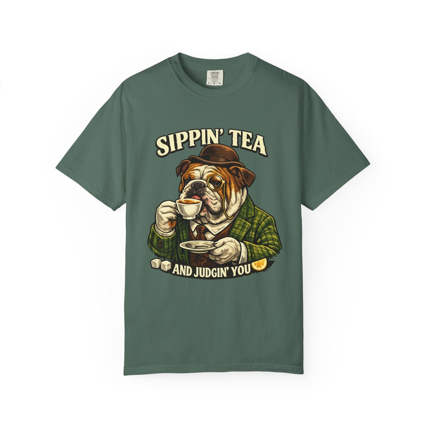 Sippin' Tea Bulldog Tee — "Sippin' Tea and Judgin' You" Graphic T-Shirt