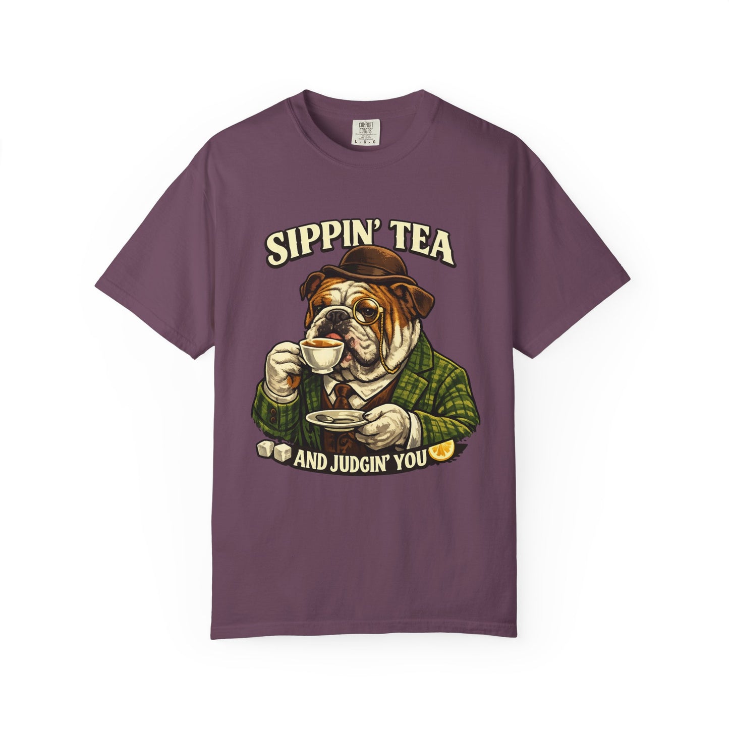 Sippin' Tea Bulldog Tee — "Sippin' Tea and Judgin' You" Graphic T-Shirt