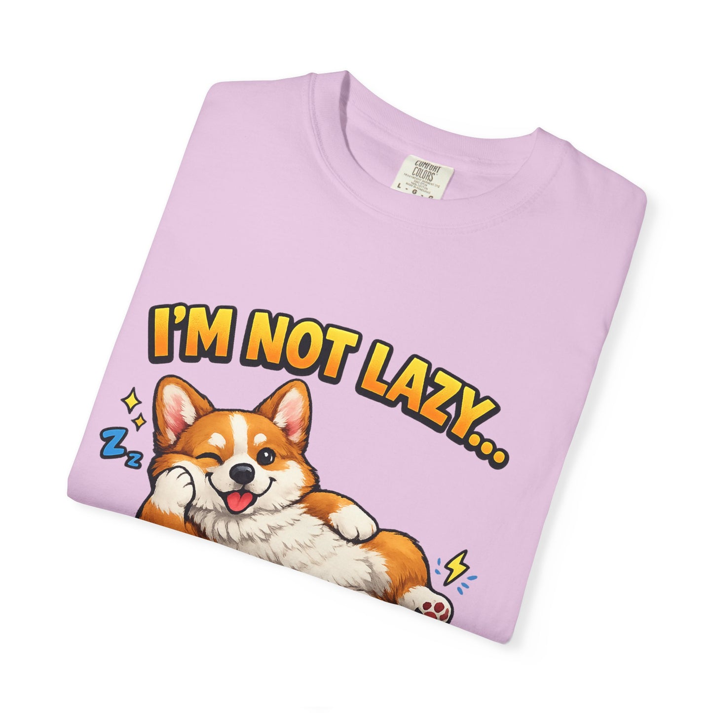 Corgi Energy Saving Mode T-Shirt — "I'm Not Lazy" Cute Dog Graphic Tee