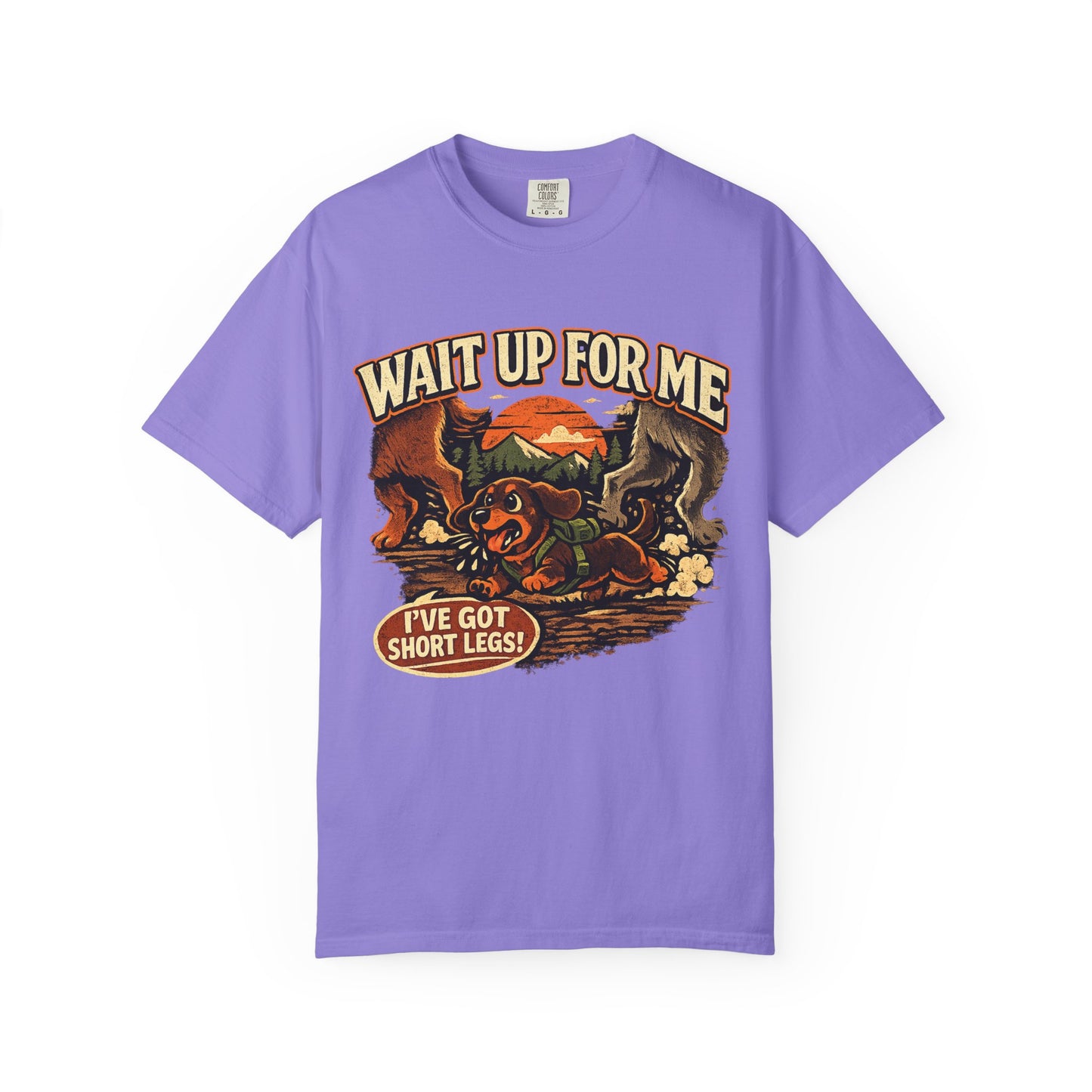 Wait Up For Me Dachshund T-Shirt —  Cute Hiking Dog Tee